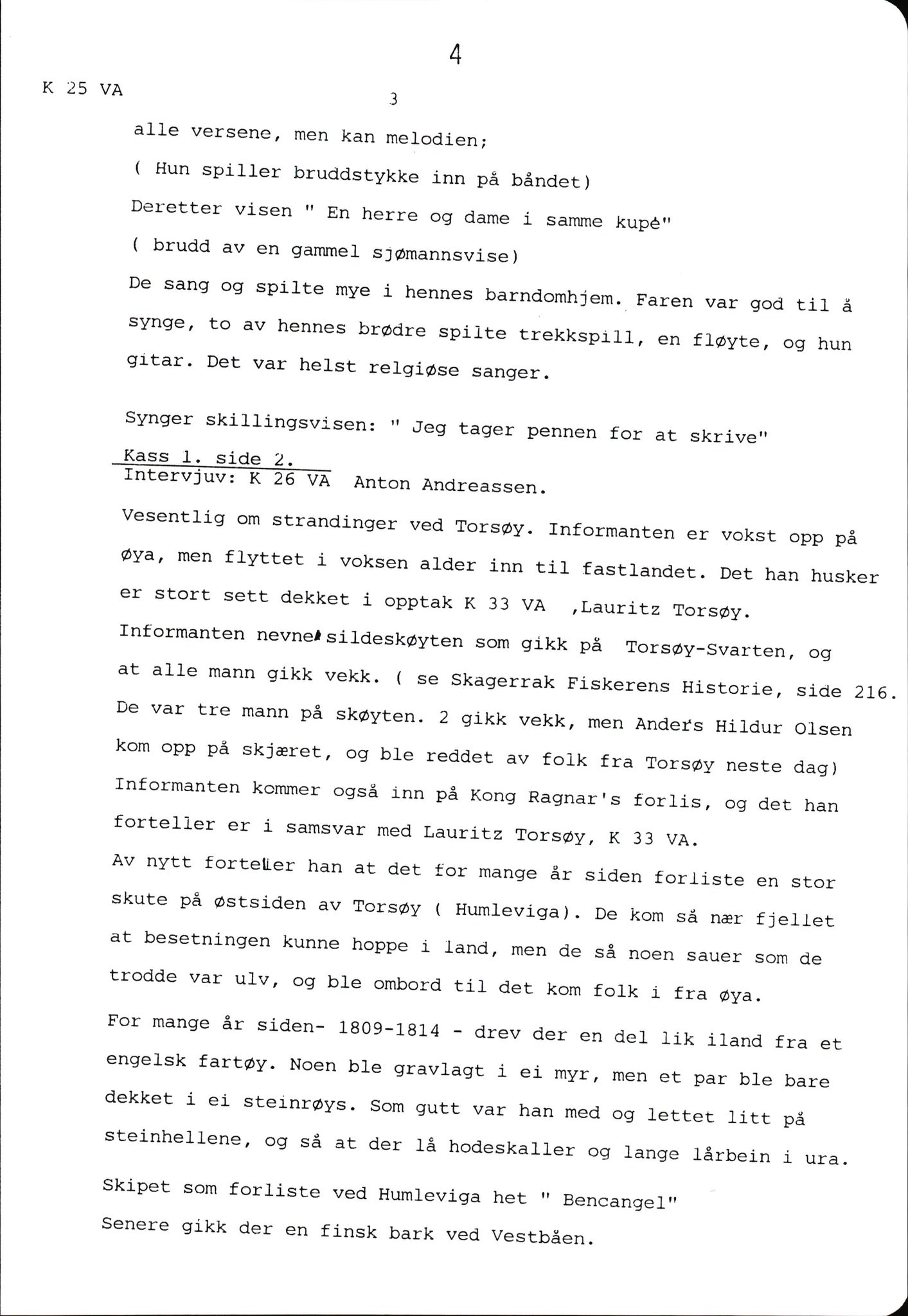 Hartvig W. Dannevig, AV/SAK-D/0508/F/Fb/L0012C: Katalog og sammendrag over Hartvig Dannevigs samling av intervjuer om kystkultur på Agder, 1964-1972, p. 4