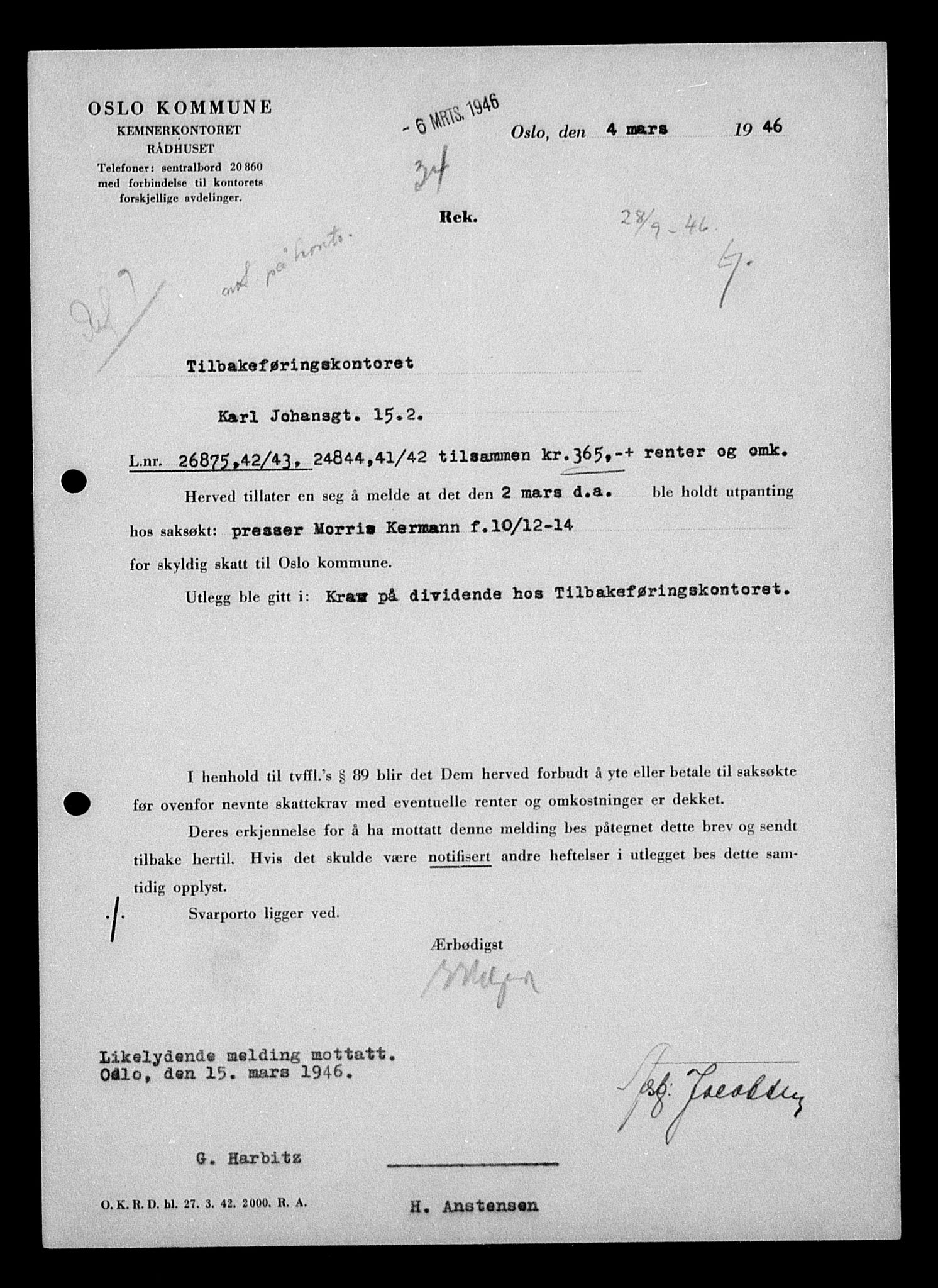 Justisdepartementet, Tilbakeføringskontoret for inndratte formuer, AV/RA-S-1564/H/Hc/Hcc/L0951: --, 1945-1947, p. 88