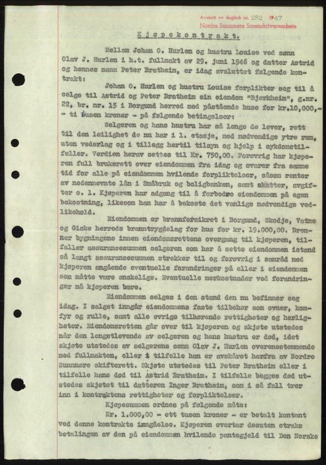 Nordre Sunnmøre sorenskriveri, AV/SAT-A-0006/1/2/2C/2Ca: Mortgage book no. A23, 1946-1947, Diary no: : 282/1947