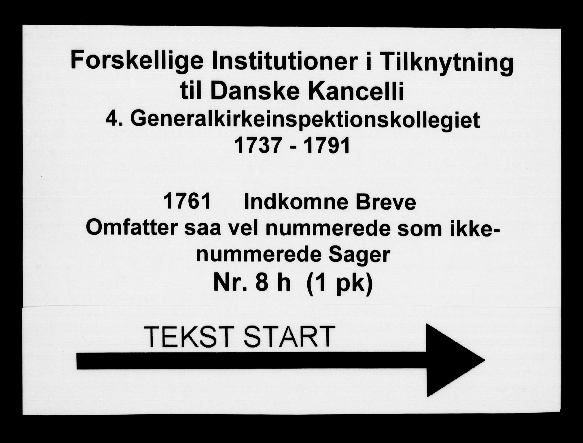 Generalkirkeinspektionskollegiet, DRA/A-0008/F4-08/F4-08-08: Indkomne sager, 1761