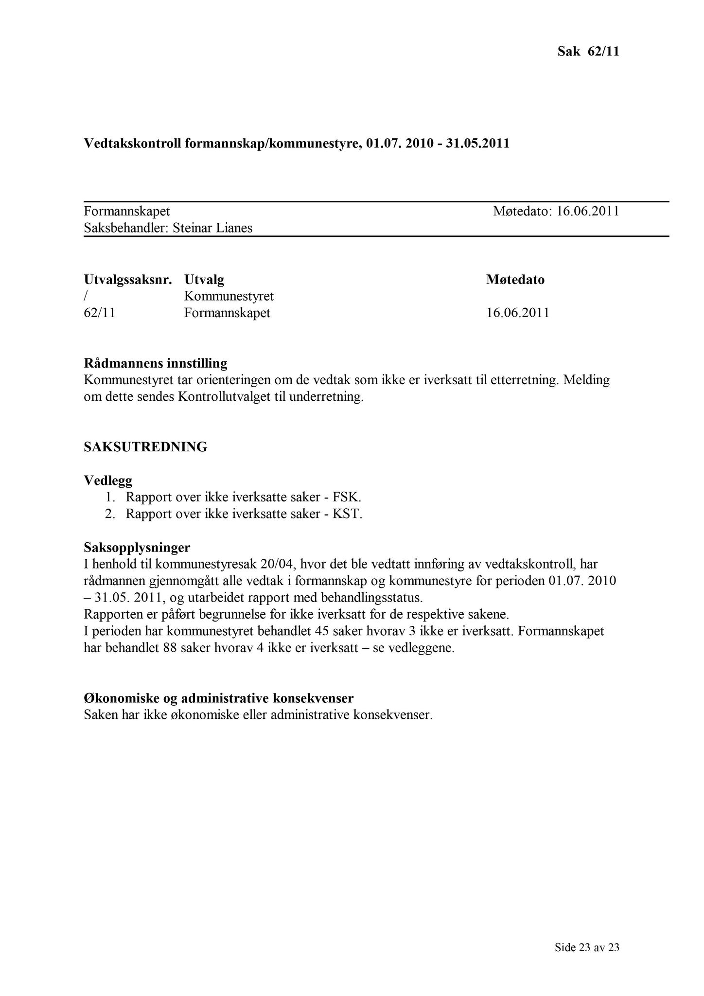 Klæbu Kommune, TRKO/KK/02-FS/L004: Formannsskapet - Møtedokumenter, 2011, p. 1475