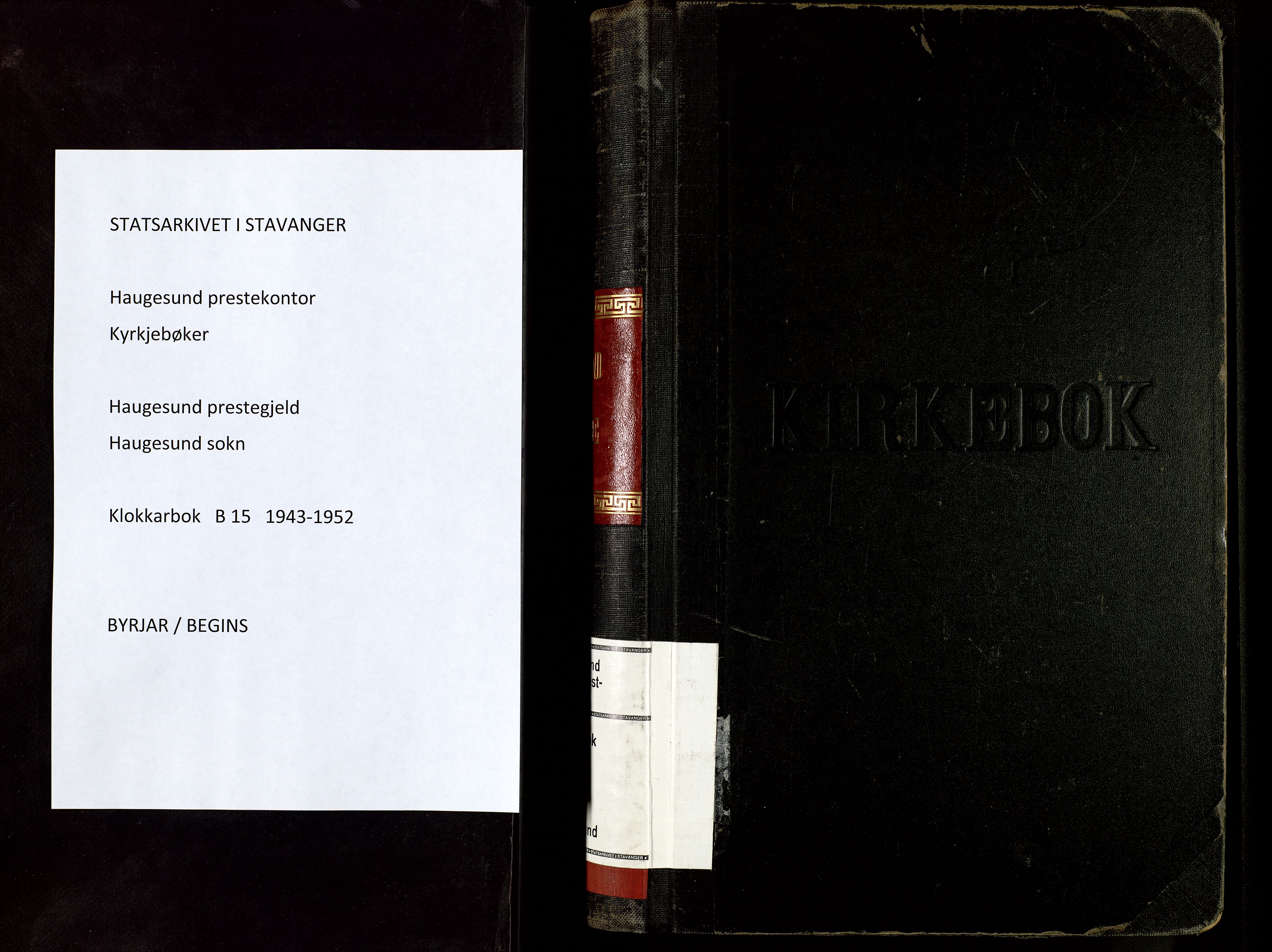 Haugesund sokneprestkontor, SAST/A -101863/H/Ha/Hab/L0015: Parish register (copy) no. B 15, 1943-1952