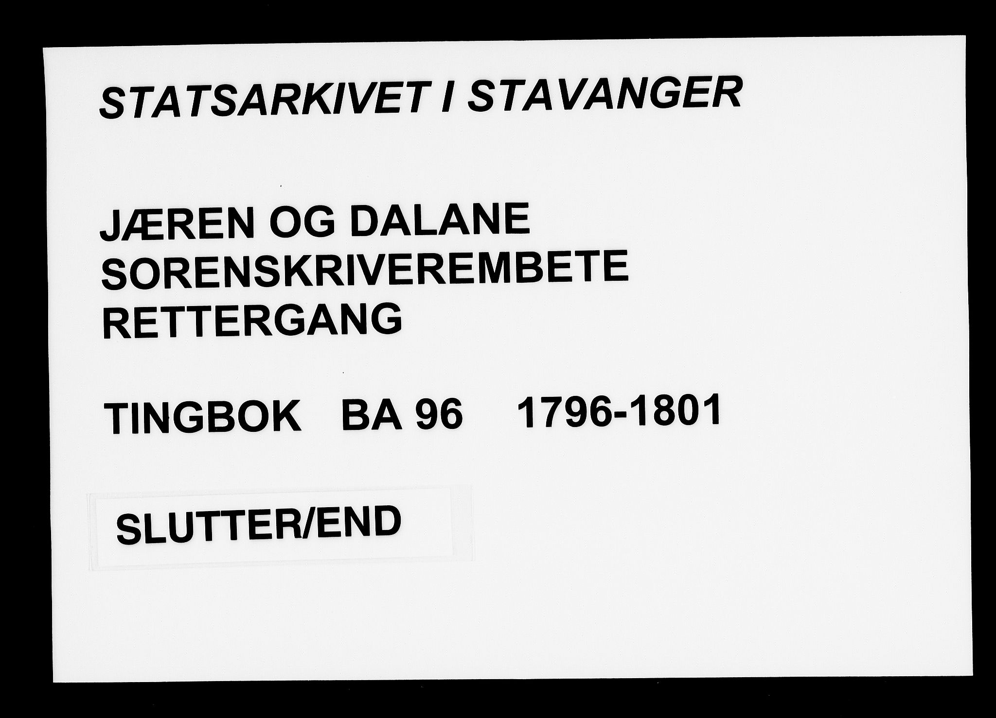 Jæren og Dalane sorenskriveri, AV/SAST-A-100306/3/30/30BA/L0096: TINGBOK, 1796-1801