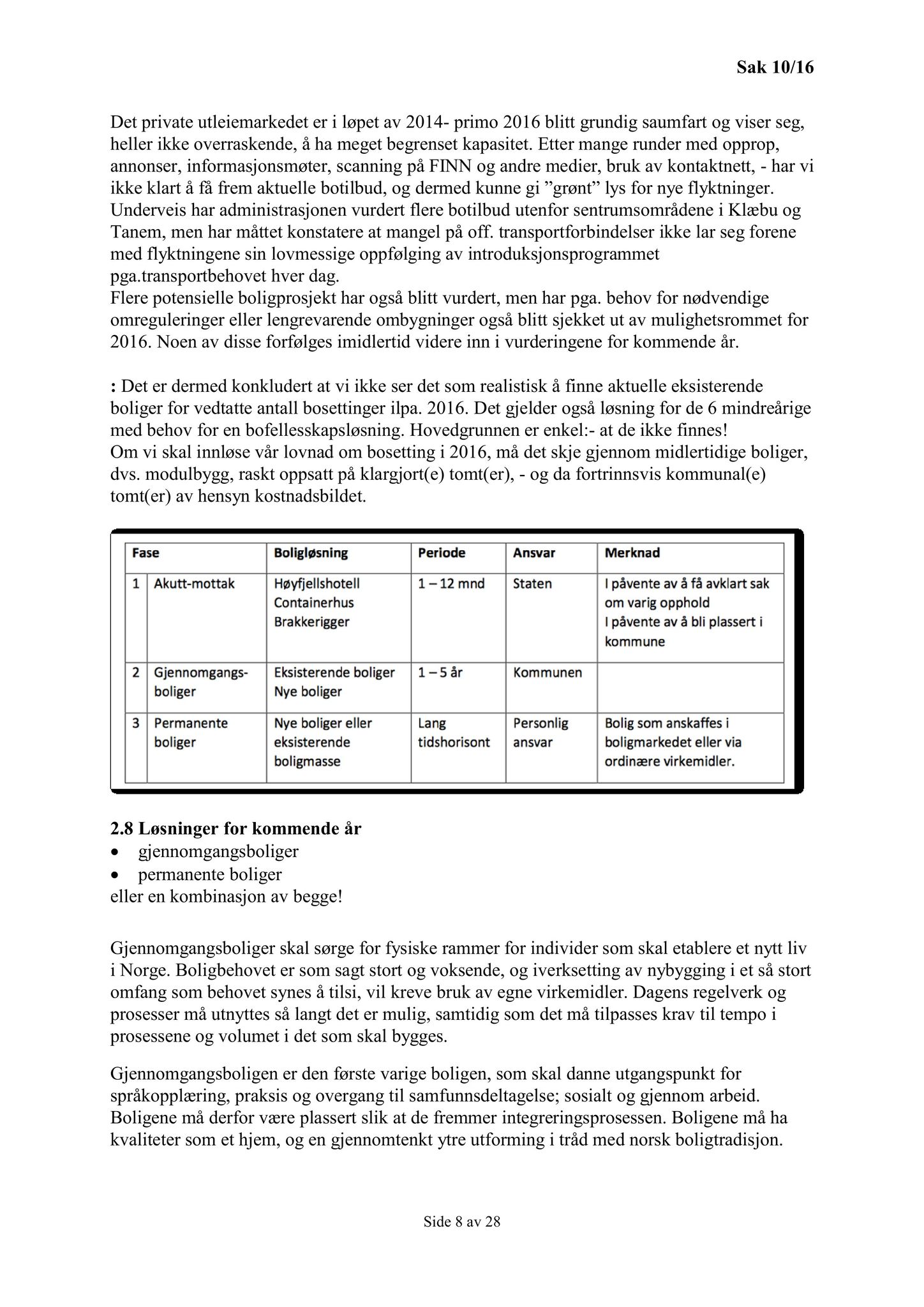 Klæbu Kommune, TRKO/KK/04-UO/L007: Utvalg for oppvekst - Møtedokumenter, 2016