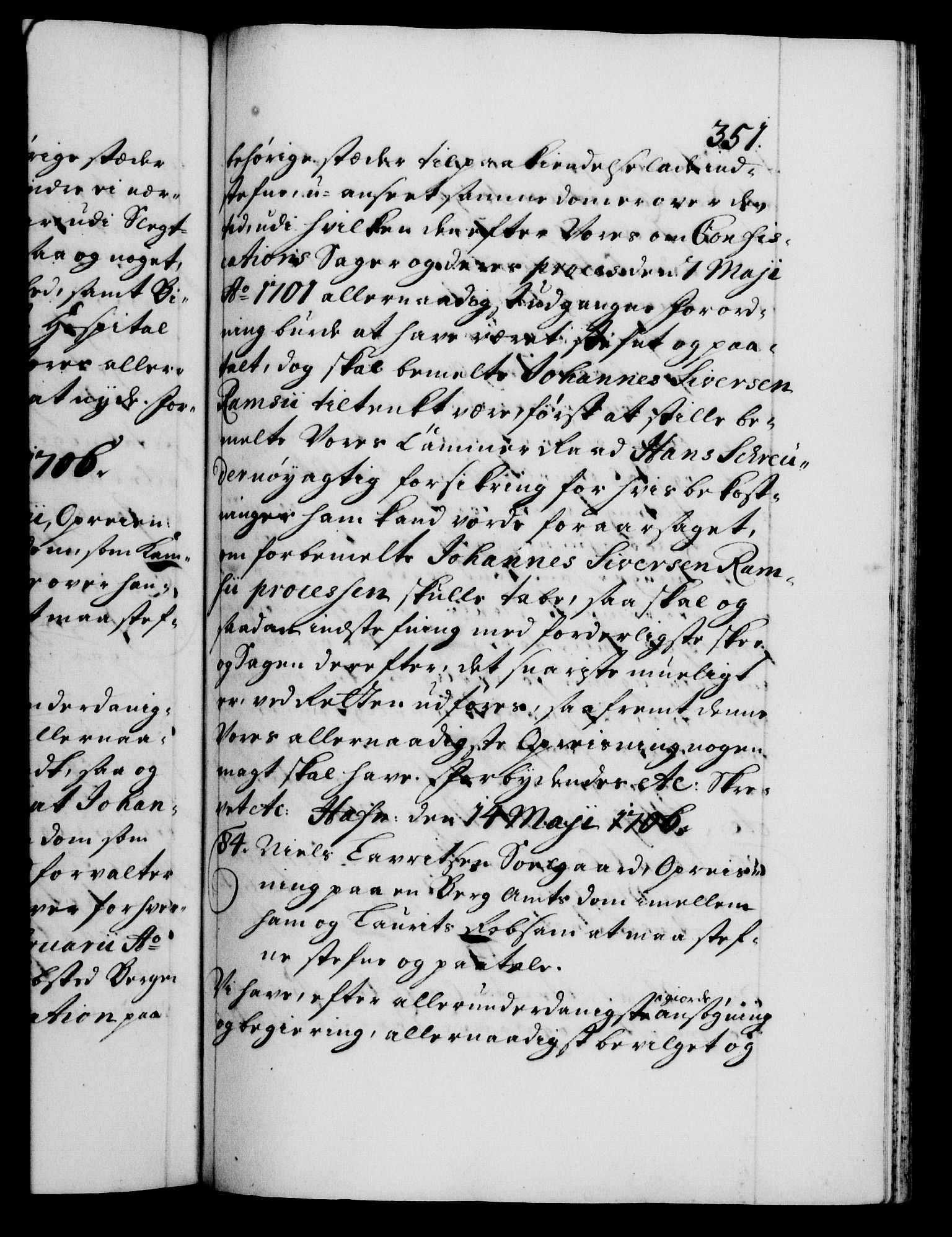 Danske Kanselli 1572-1799, RA/EA-3023/F/Fc/Fca/Fcaa/L0019: Norske registre, 1704-1707, p. 351a