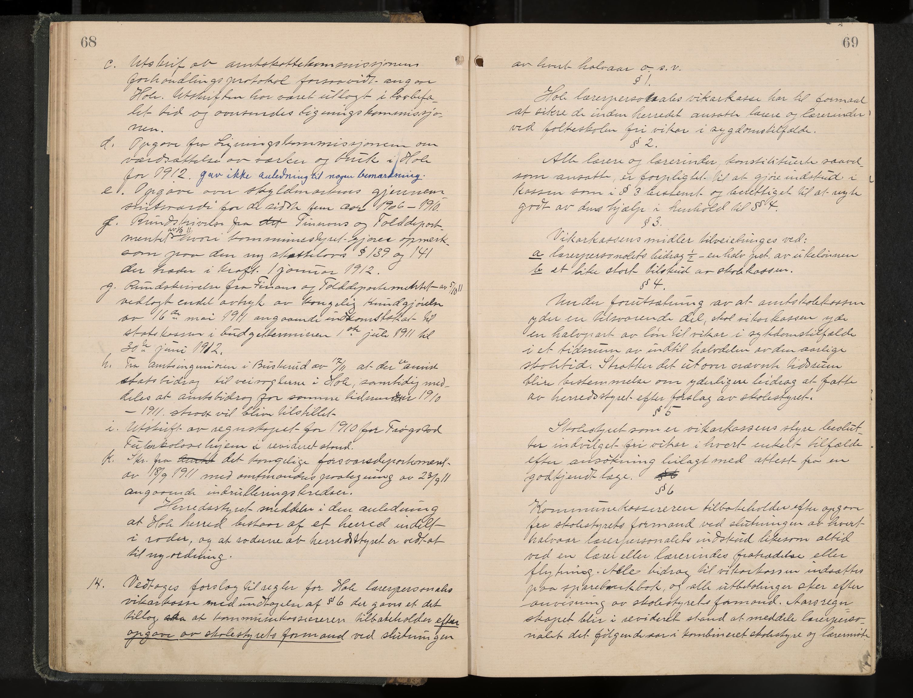 Hole formannskap og sentraladministrasjon, IKAK/0612021-1/A/Aa/L0005: Møtebok, 1911-1916, p. 68-69