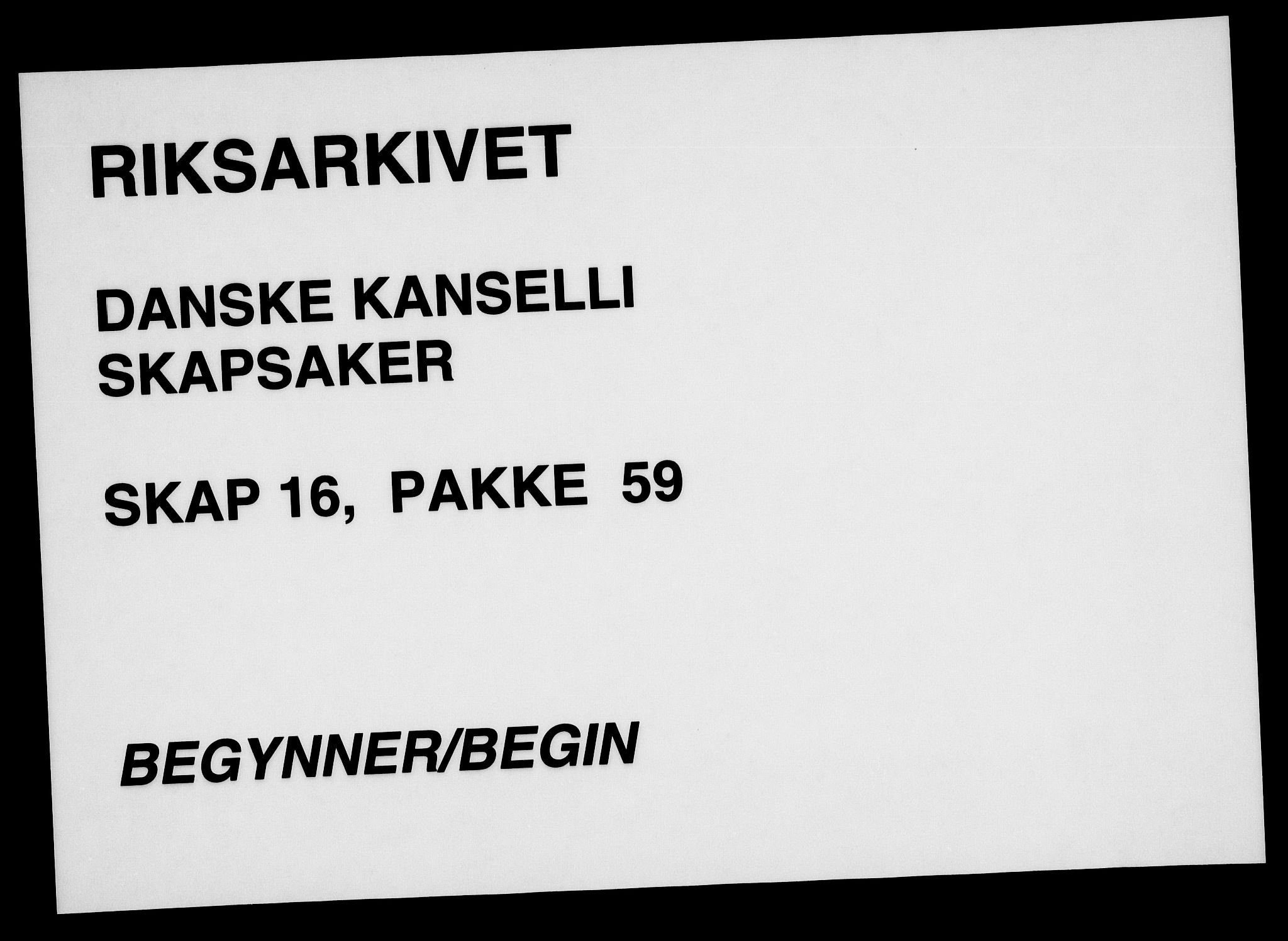 Danske Kanselli, Skapsaker, AV/RA-EA-4061/F/L0120: Skap 16, pakke 52-59, 1615-1750, p. 270