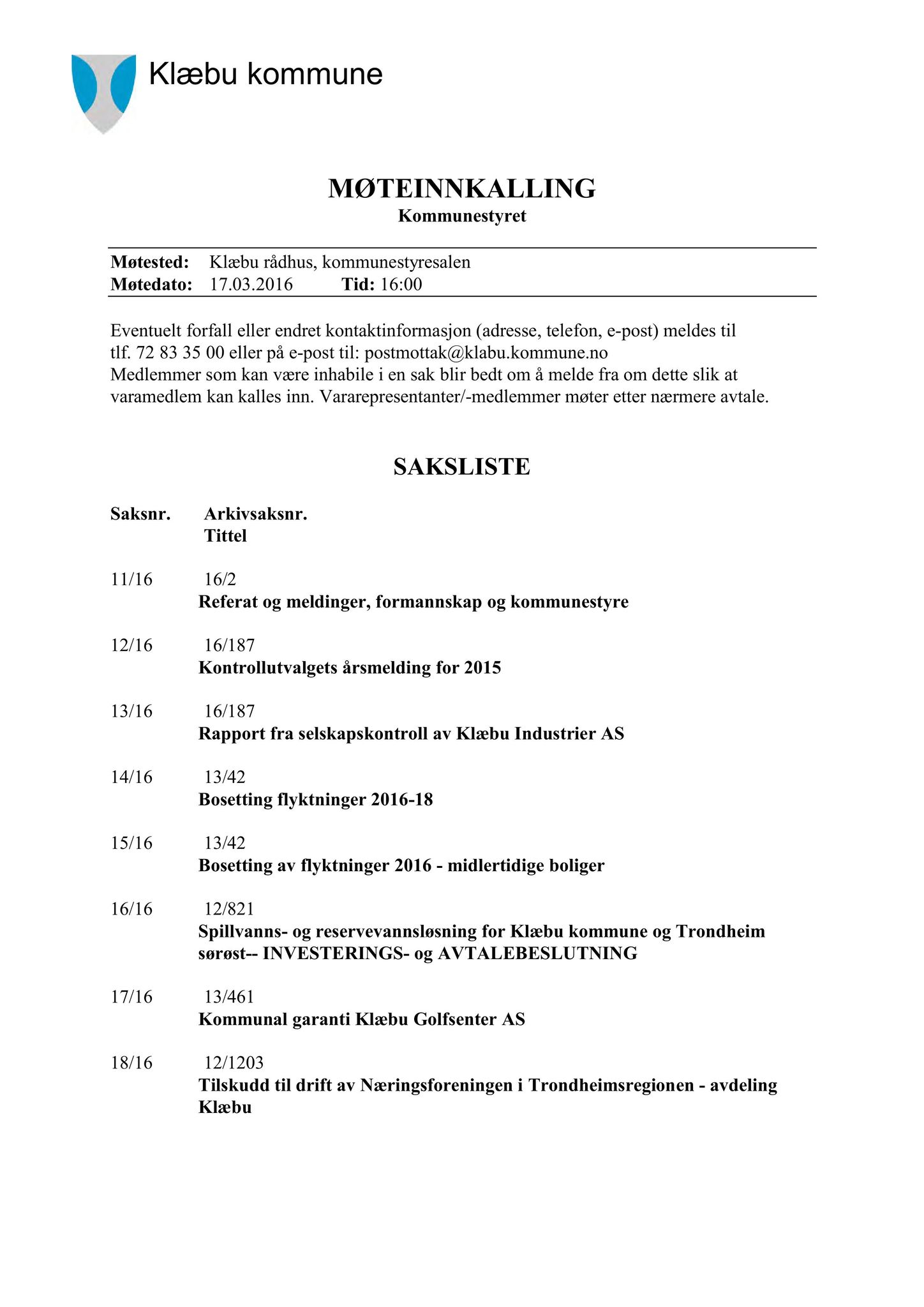 Klæbu Kommune, TRKO/KK/01-KS/L009: Kommunestyret - Møtedokumenter, 2016, p. 252