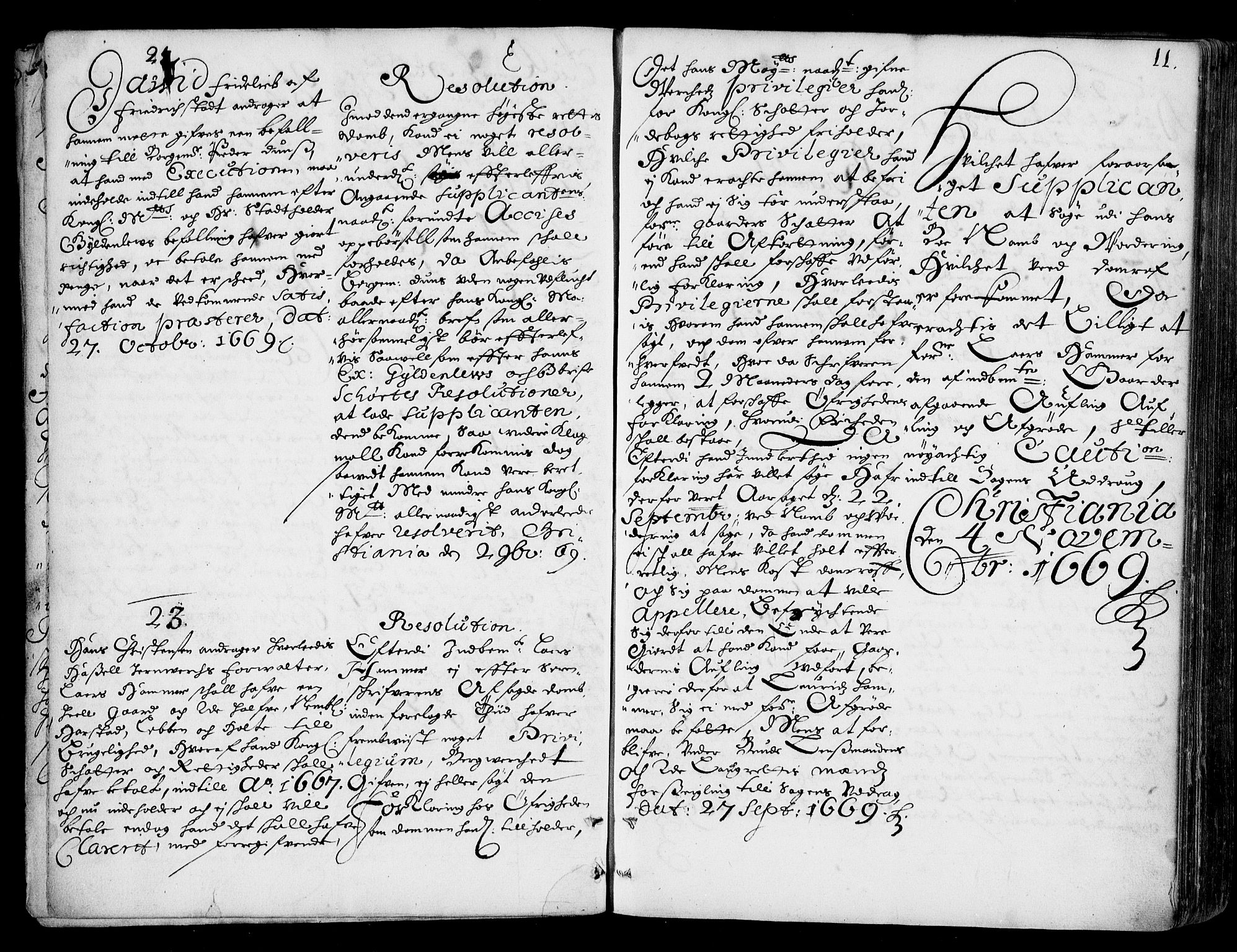 Stattholderembetet 1572-1771, AV/RA-EA-2870/Ad/L0002: Supplikasjons- og resolusjonsprotokoll, 1669-1671, p. 10b-11a