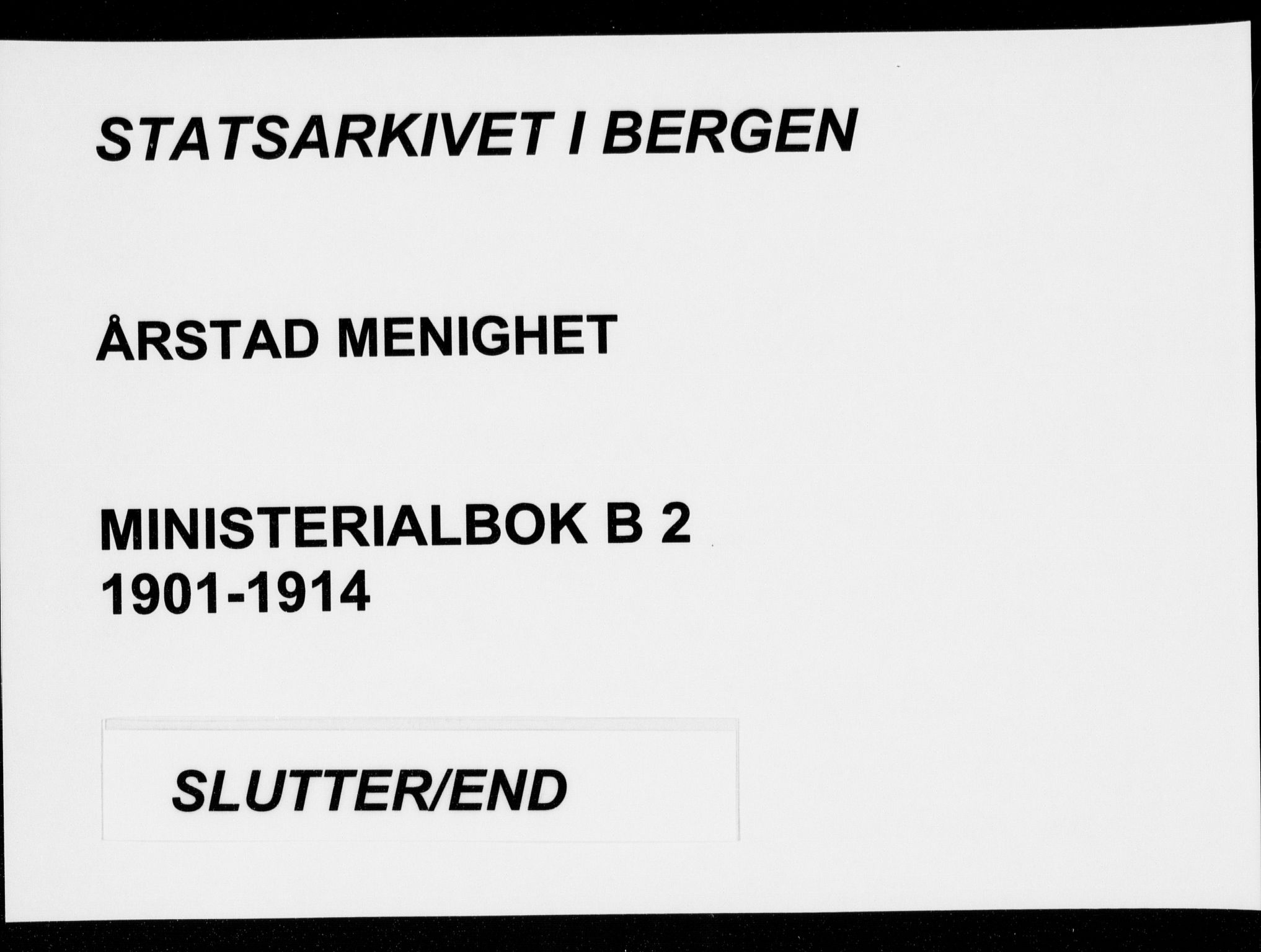 Årstad Sokneprestembete, SAB/A-79301/H/Haa/L0007: Parish register (official) no. B 2, 1901-1914