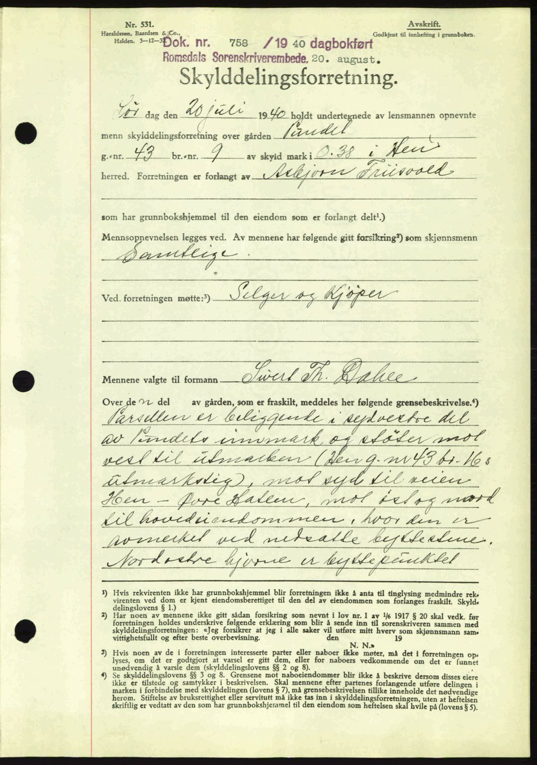 Romsdal sorenskriveri, AV/SAT-A-4149/1/2/2C: Mortgage book no. A8, 1939-1940, Diary no: : 758/1940