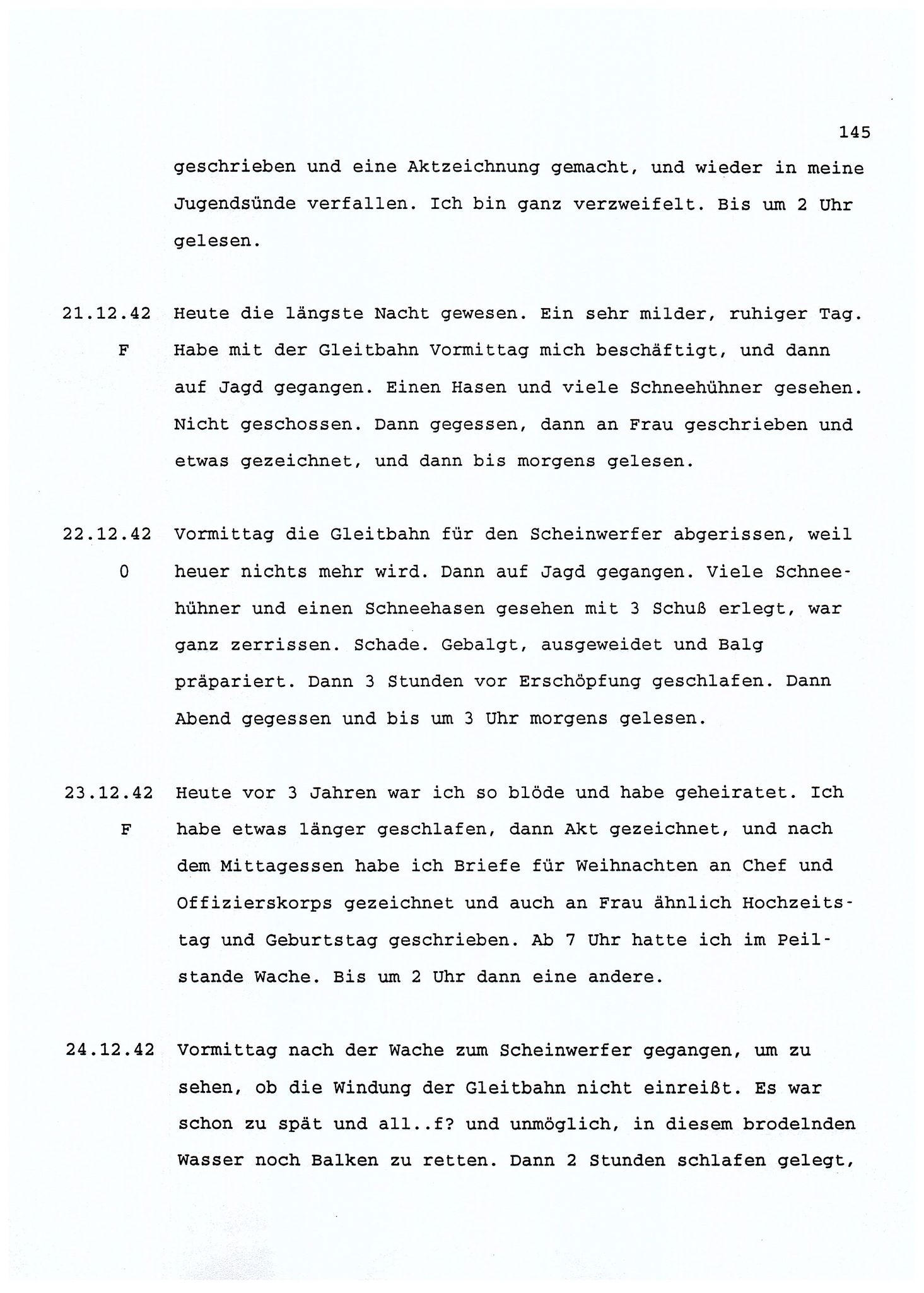 Dagbokopptegnelser av en tysk marineoffiser stasjonert i Norge , FMFB/A-1160/F/L0001: Dagbokopptegnelser av en tysk marineoffiser stasjonert i Norge, 1941-1944, p. 145