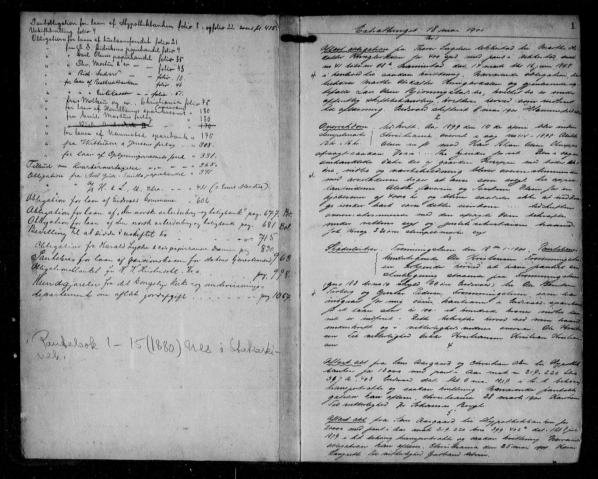 Eidsvoll tingrett, AV/SAO-A-10371/G/Gb/Gba/L0008: Mortgage book no. 8, 1901-1905, p. 1