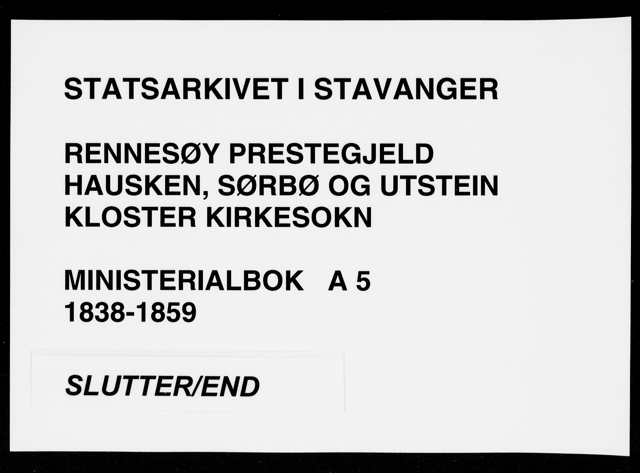 Rennesøy sokneprestkontor, AV/SAST-A -101827/H/Ha/Haa/L0005: Parish register (official) no. A 5, 1838-1859