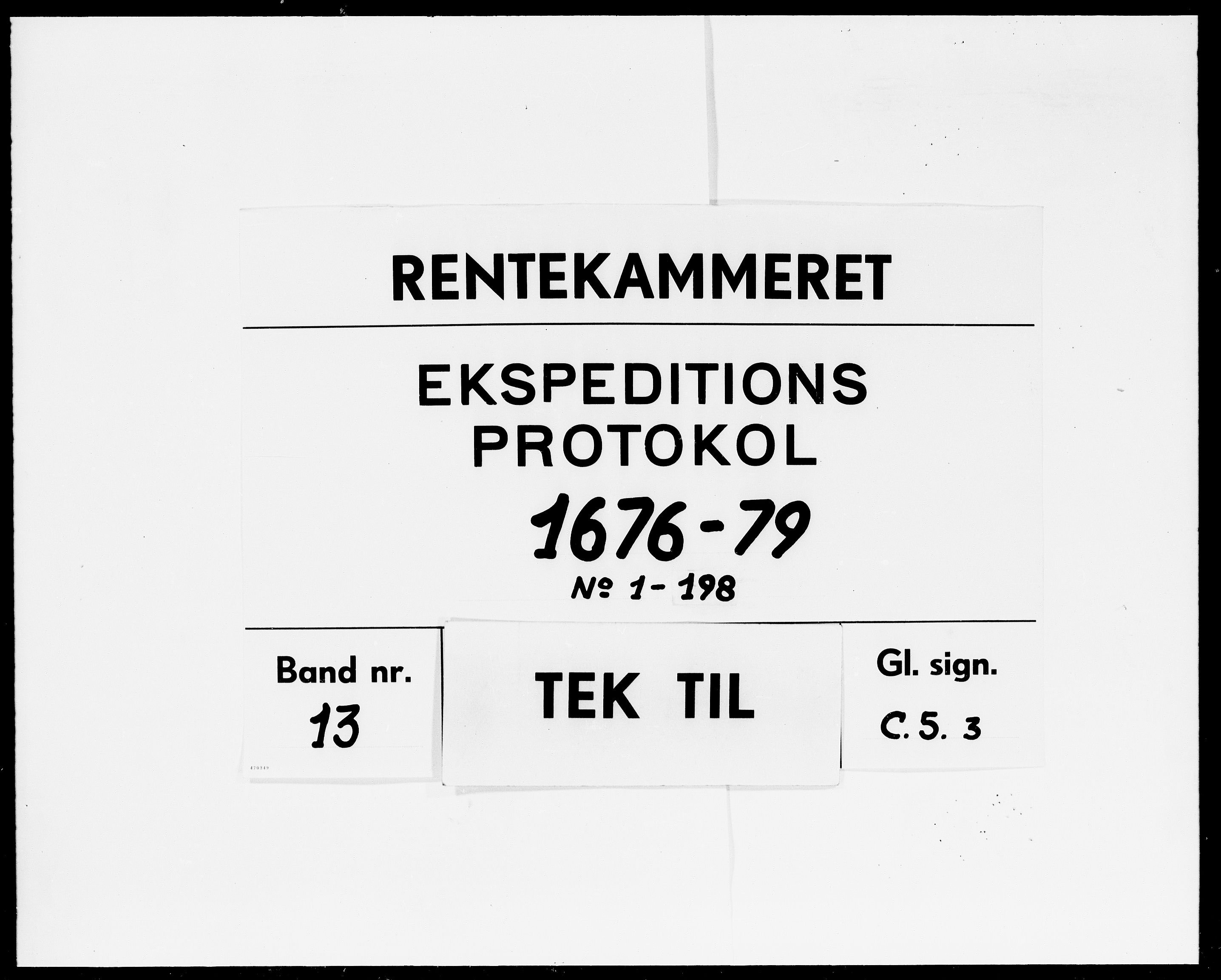Rentekammeret Skatkammeret, Danske Sekretariat (1660-1679) / Rentekammeret Danske Afdeling, Kammerkancelliet (1679-1771), DRA/A-0007/-/0212-14: Ekspeditionsprotokol, 1676-1679