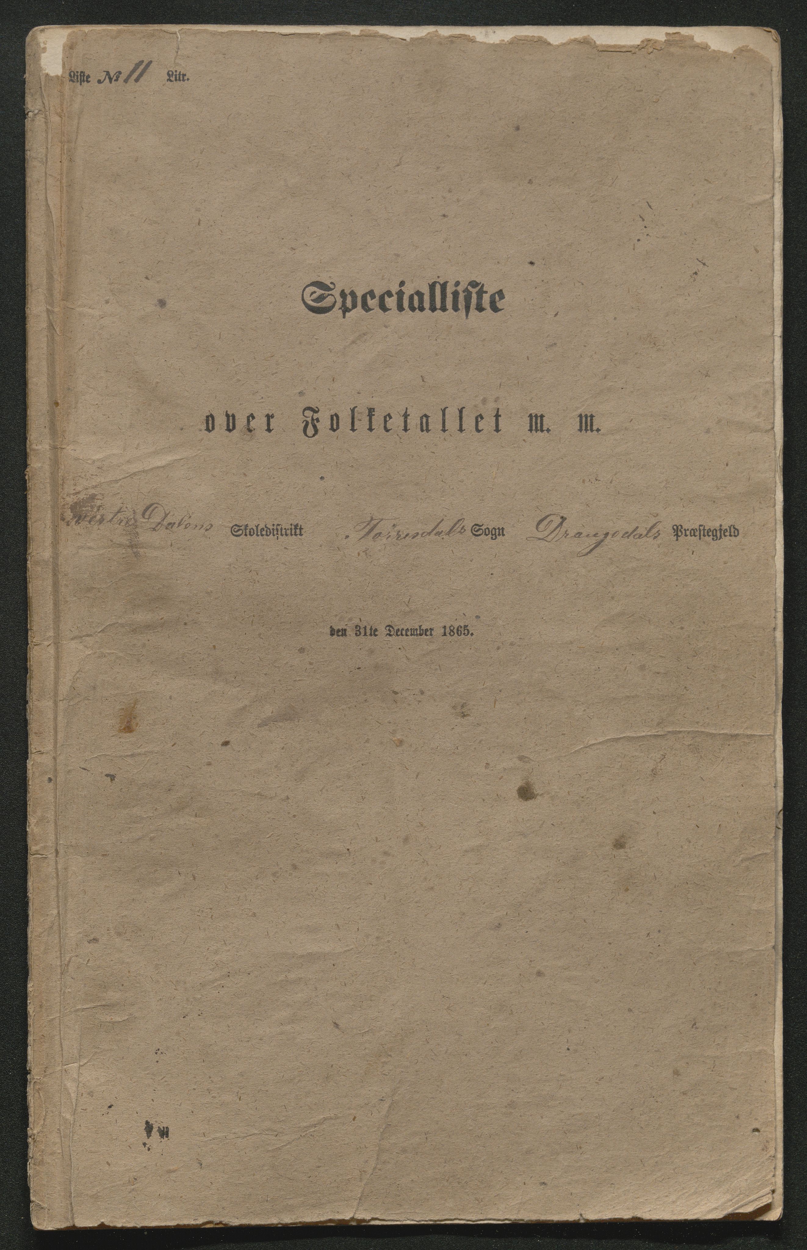 SAKO, Fantetellingen i Drangedal 1865, 1865, p. 178