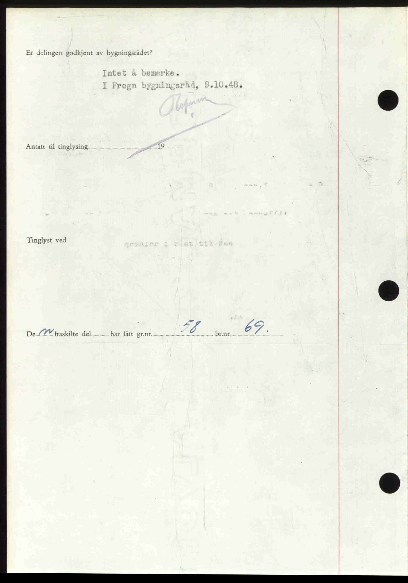 Follo sorenskriveri, AV/SAO-A-10274/G/Ga/Gaa/L0085: Mortgage book no. I 85, 1948-1948, Diary no: : 4525/1948