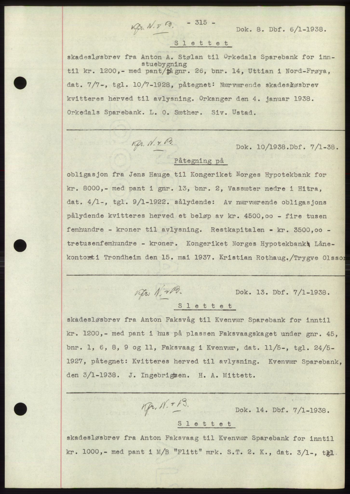 Hitra sorenskriveri, AV/SAT-A-0018/2/2C/2Ca: Mortgage book no. C1, 1936-1945, Diary no: : 8/1938