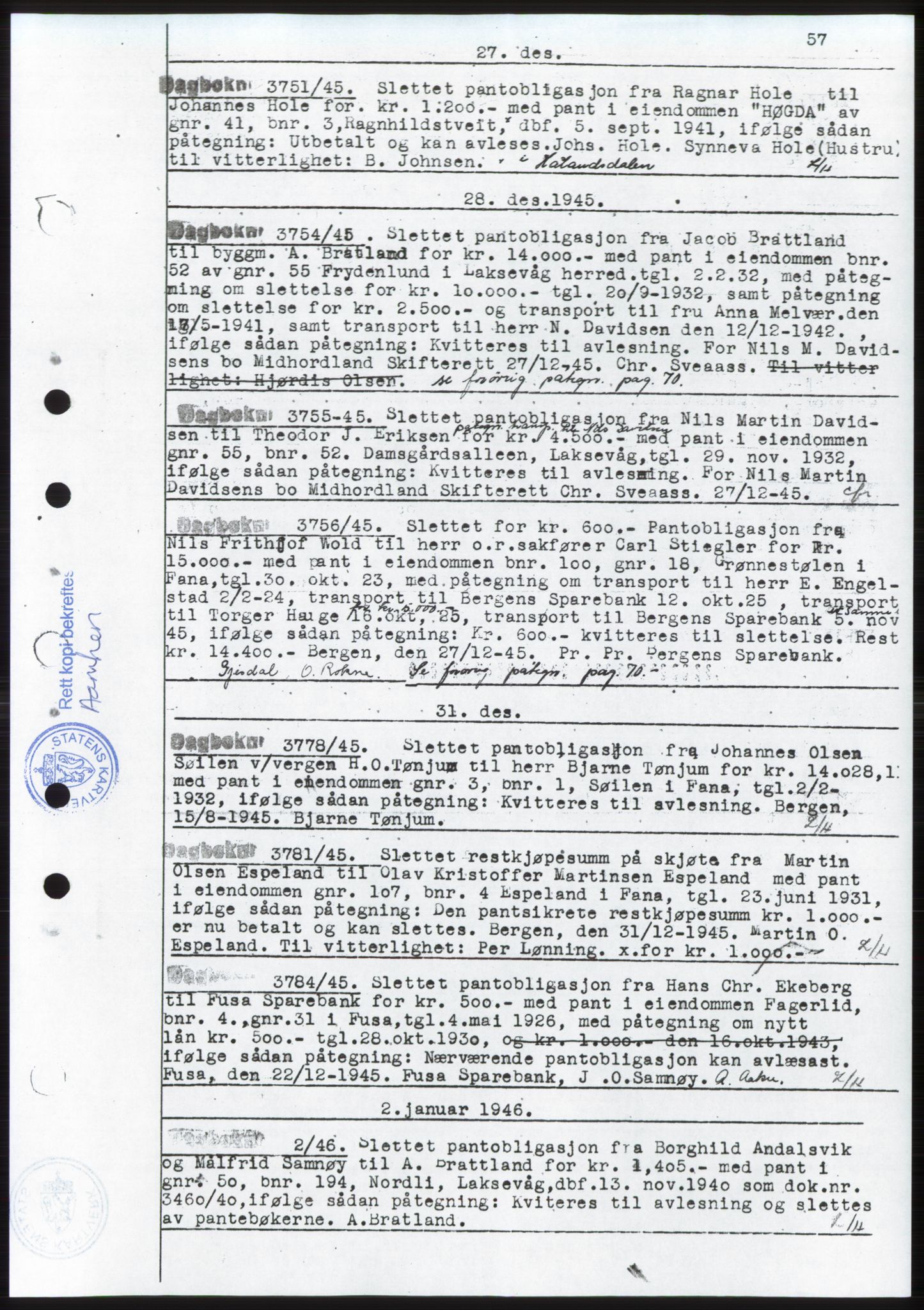 Midhordland sorenskriveri, AV/SAB-A-3001/1/G/Gb/Gbp/L0004: Mortgage book no. C3b, 1946-1949, Diary no: : 3751/1945