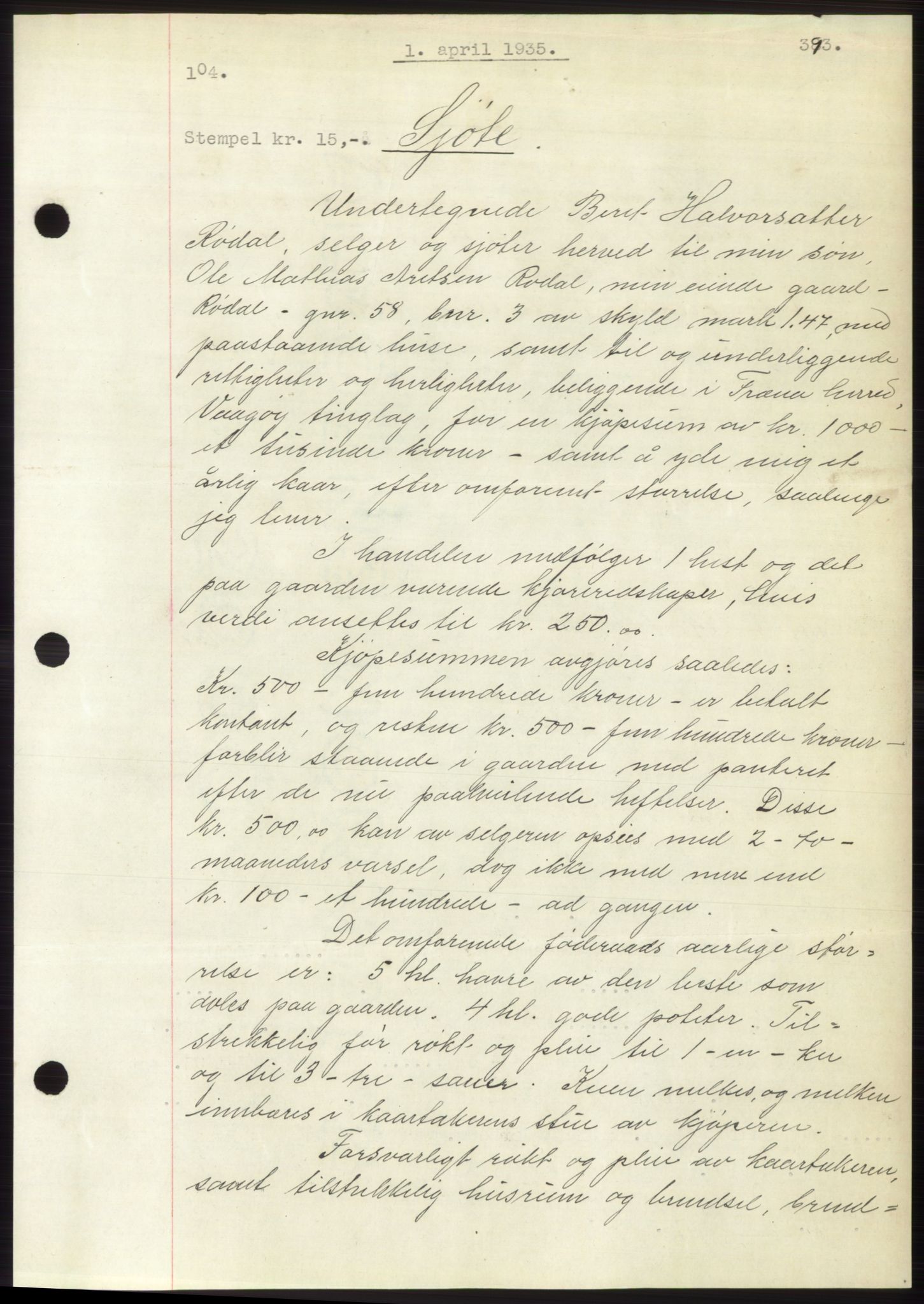 Romsdal sorenskriveri, AV/SAT-A-4149/1/2/2C/L0066: Mortgage book no. 60, 1934-1935, Deed date: 01.04.1935