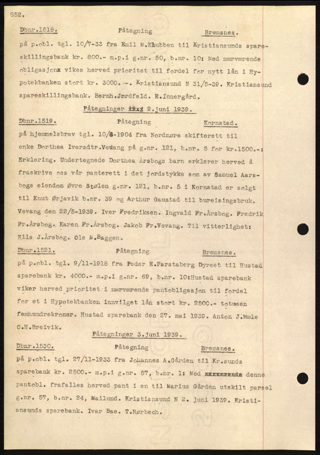 Nordmøre sorenskriveri, AV/SAT-A-4132/1/2/2Ca: Mortgage book no. C80, 1936-1939, Diary no: : 1518/1939