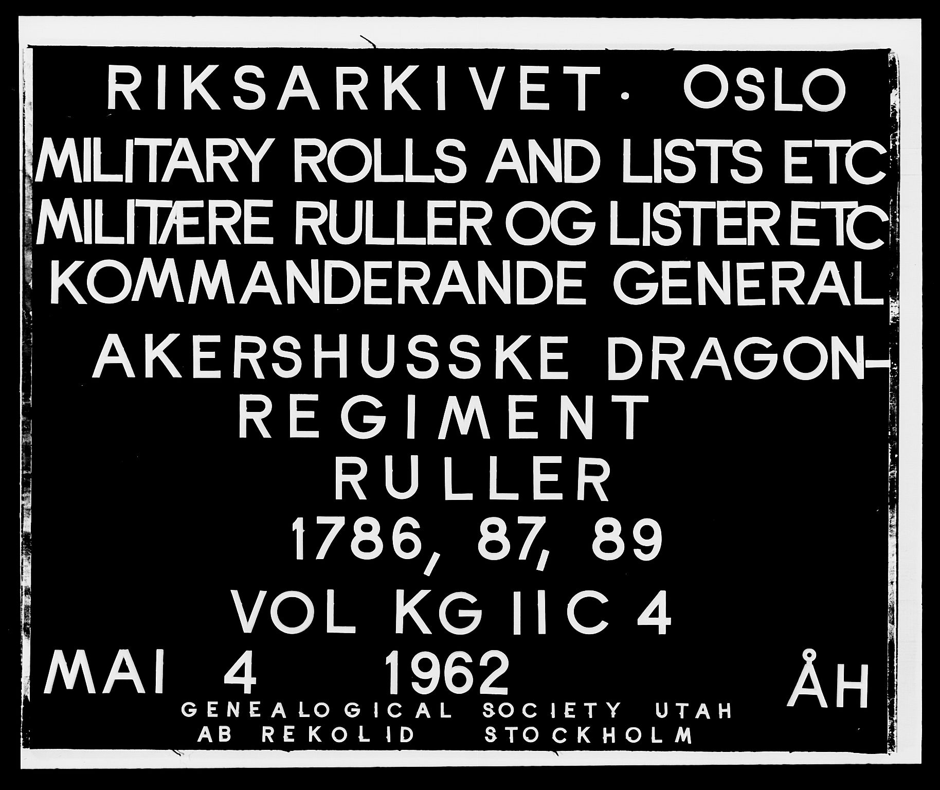Generalitets- og kommissariatskollegiet, Det kongelige norske kommissariatskollegium, RA/EA-5420/E/Eh/L0004: Akershusiske dragonregiment, 1786-1789, p. 1
