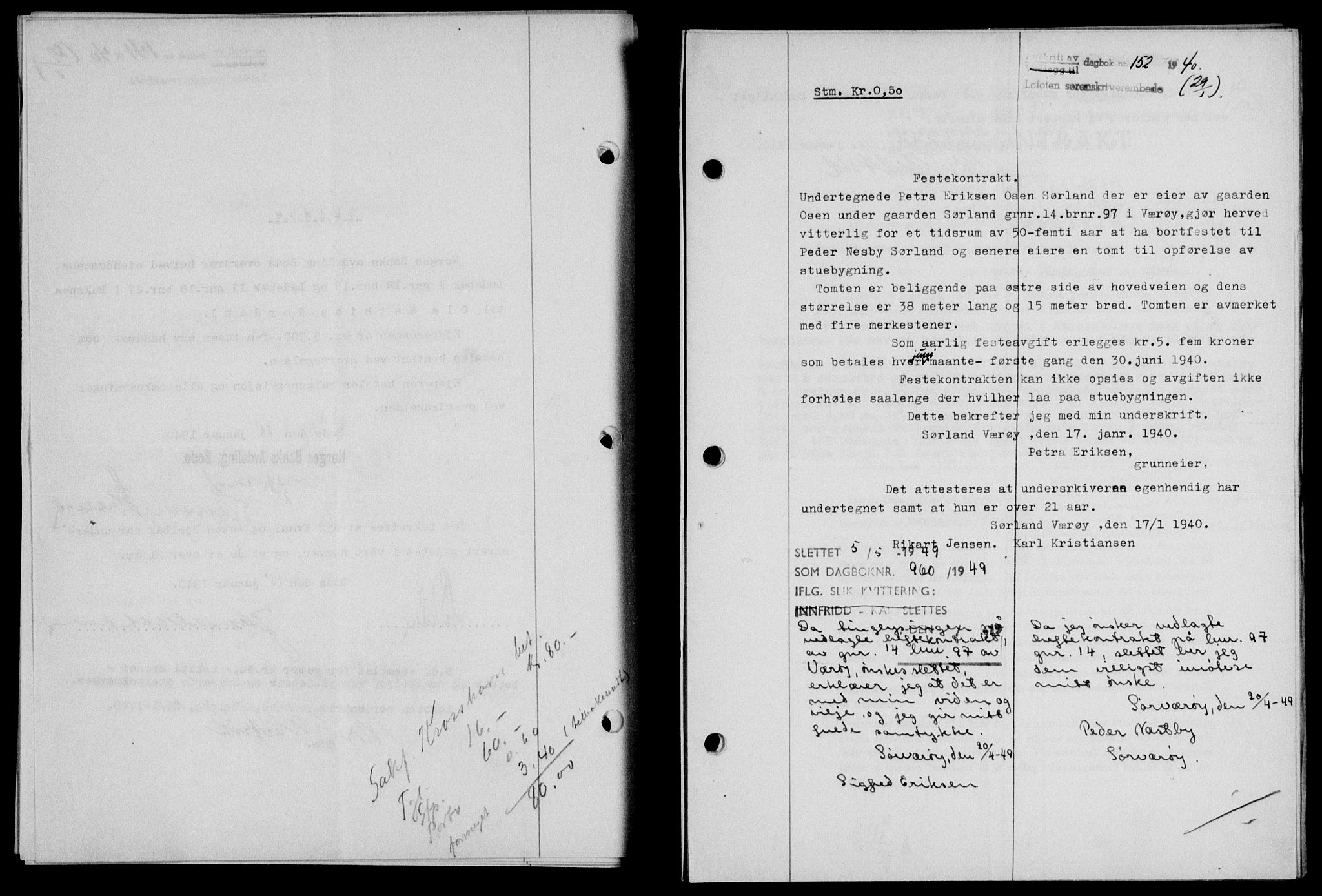 Lofoten sorenskriveri, SAT/A-0017/1/2/2C/L0007a: Mortgage book no. 7a, 1939-1940, Diary no: : 152/1940