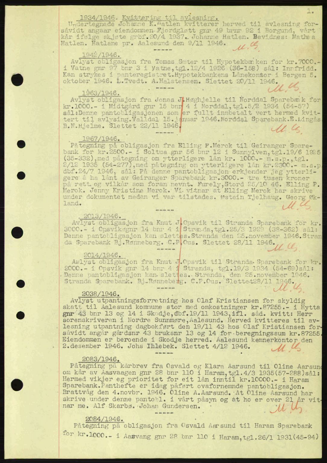 Nordre Sunnmøre sorenskriveri, SAT/A-0006/1/2/2C/2Ca: Mortgage book no. B6-14 a, 1942-1945, Diary no: : 1934/1946