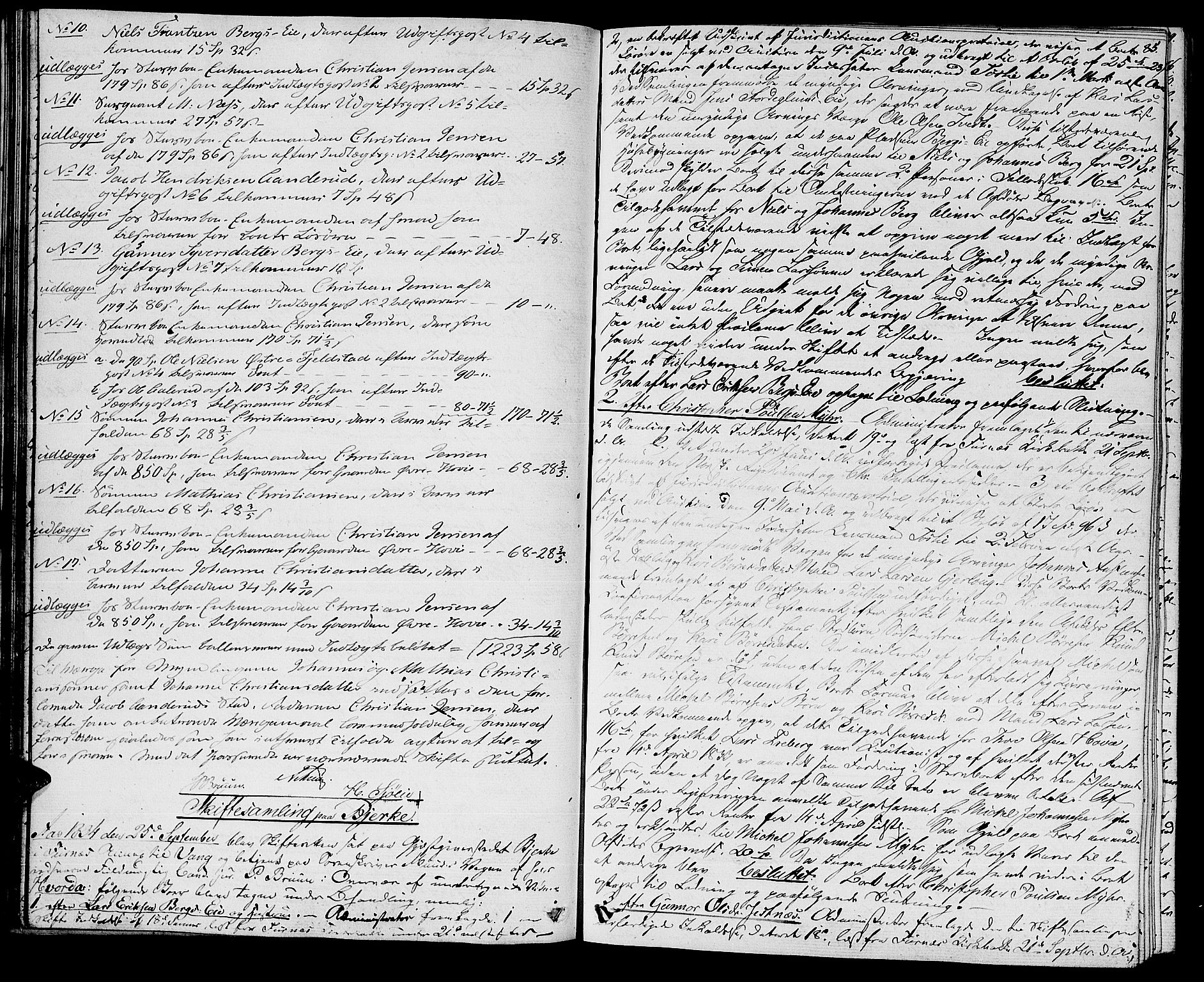 Nord-Hedmark sorenskriveri, AV/SAH-TING-012/J/Ja/L0009: Skifteprotokoll, 1834-1839, p. 84-85