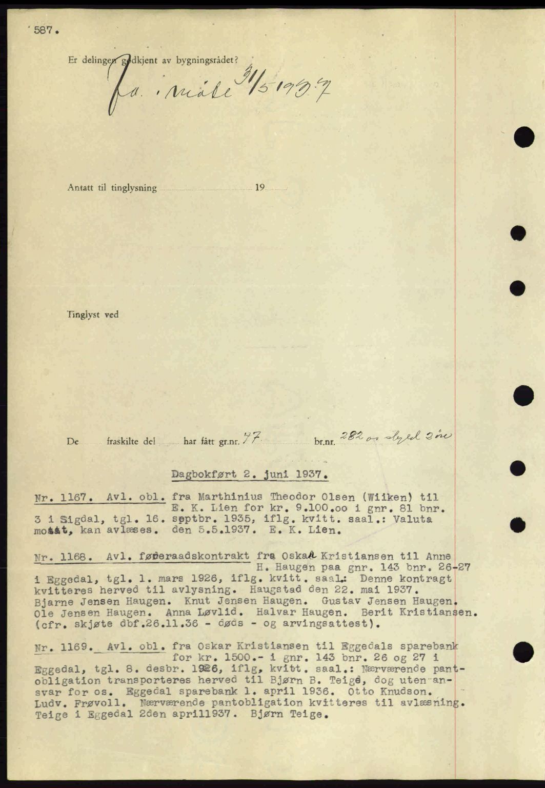 Eiker, Modum og Sigdal sorenskriveri, SAKO/A-123/G/Ga/Gab/L0035: Mortgage book no. A5, 1937-1937, Diary no: : 1167/1937