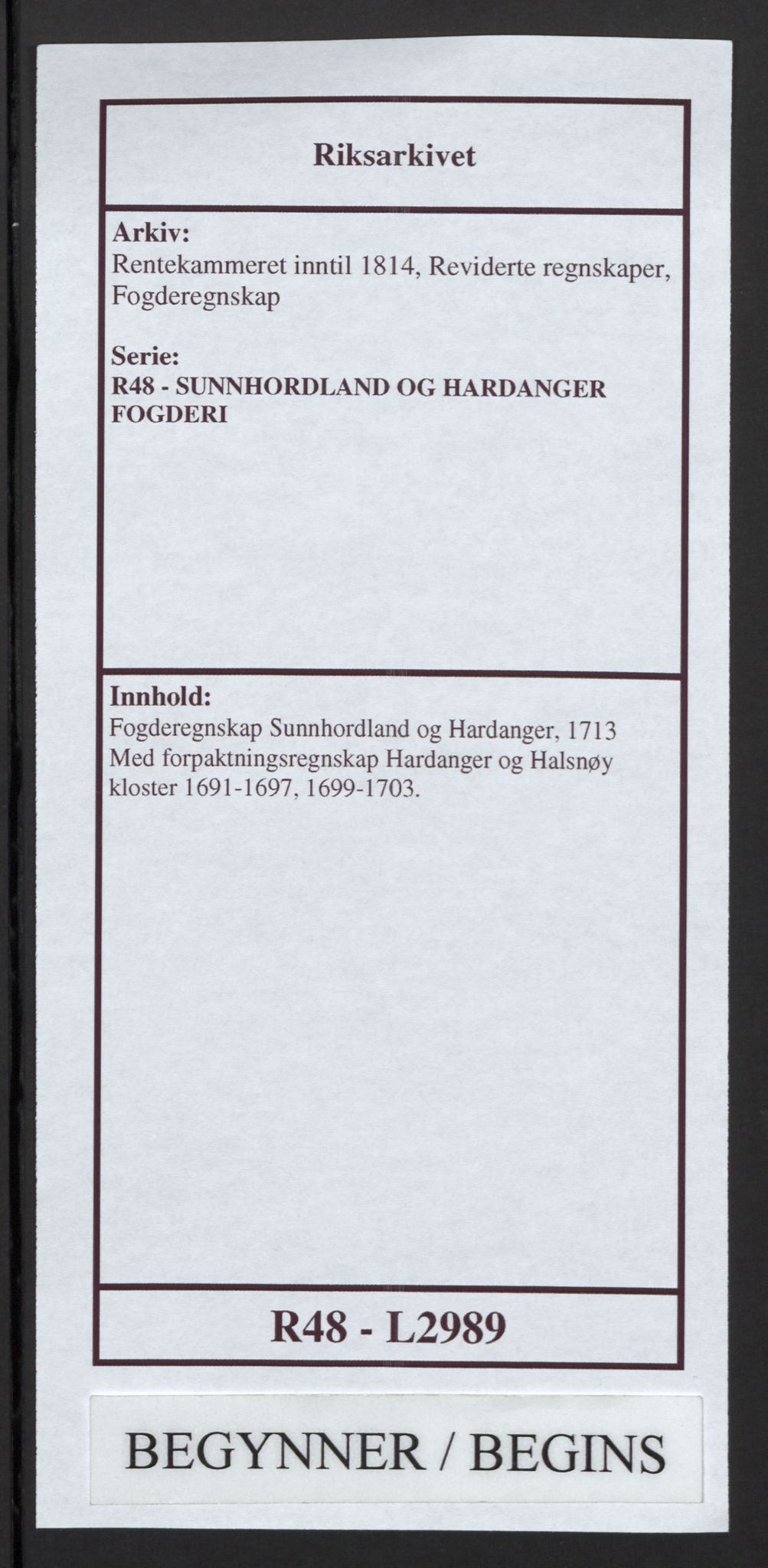 Rentekammeret inntil 1814, Reviderte regnskaper, Fogderegnskap, AV/RA-EA-4092/R48/L2989: Fogderegnskap Sunnhordland og Hardanger, 1713, p. 1