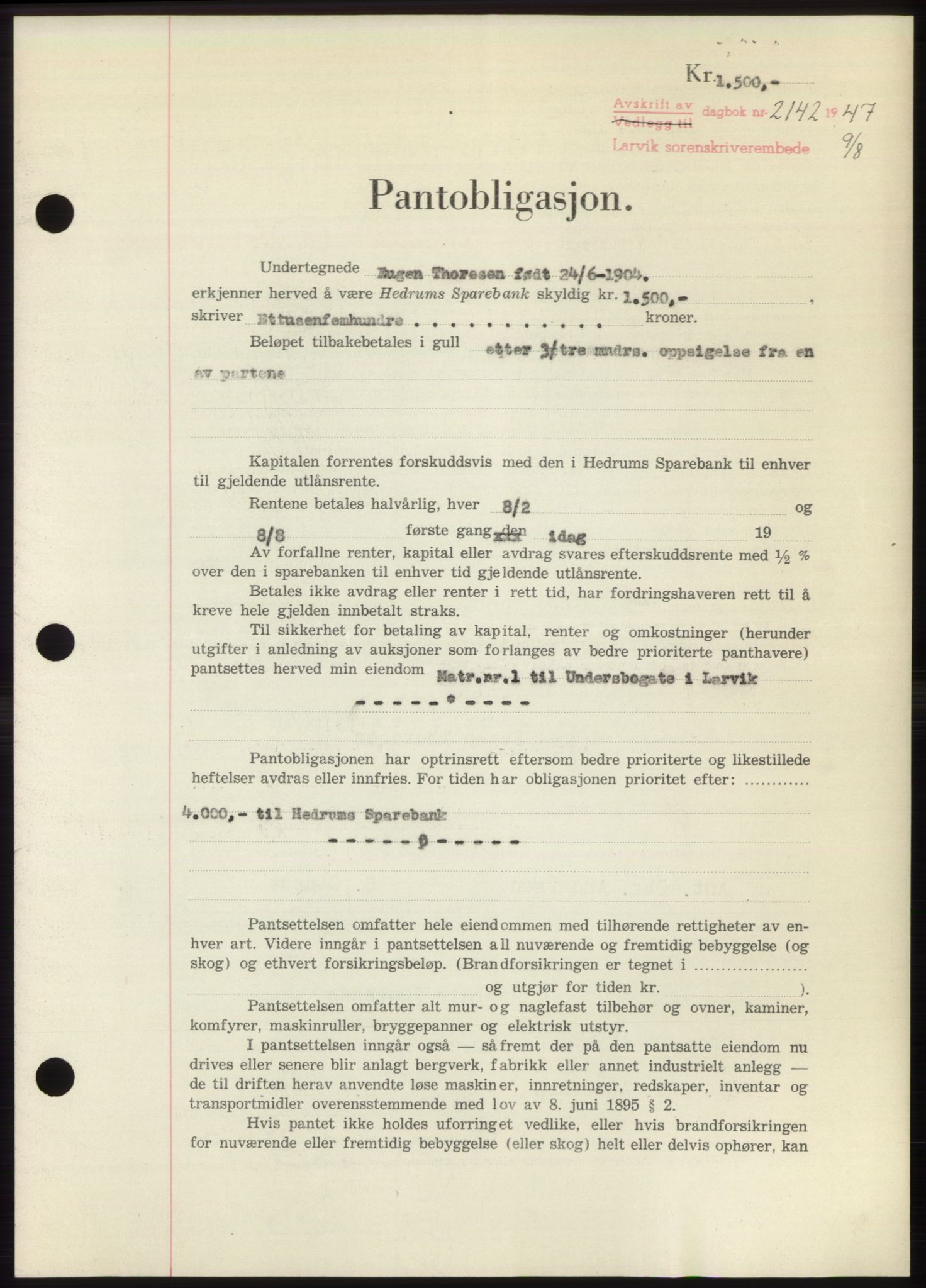 Larvik sorenskriveri, AV/SAKO-A-83/G/Ga/Gac/L0012: Mortgage book no. B-12, 1947-1947, Diary no: : 2142/1947
