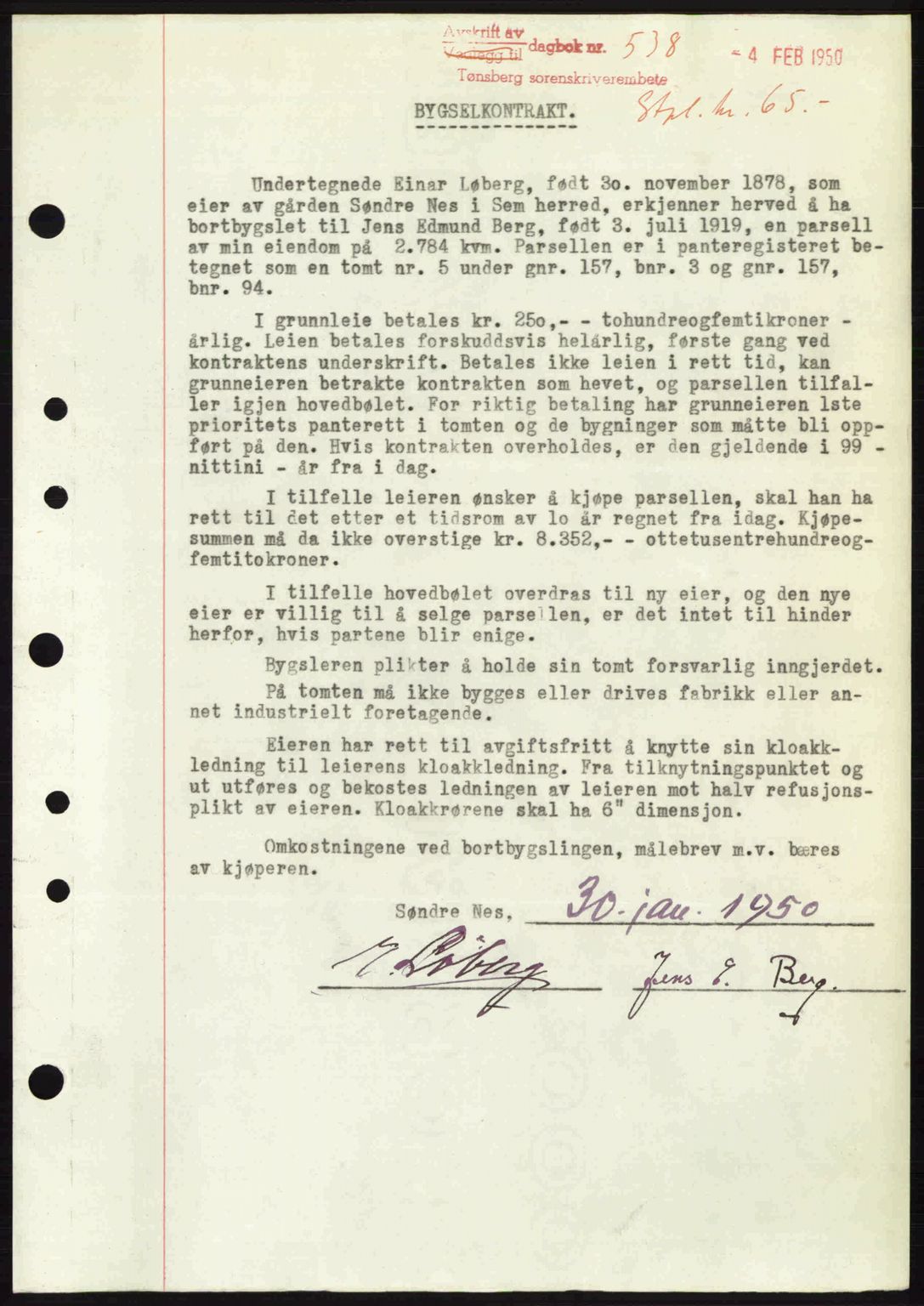 Jarlsberg sorenskriveri, AV/SAKO-A-131/G/Ga/Gaa/L0030: Mortgage book no. A-30, 1949-1950, Diary no: : 538/1950