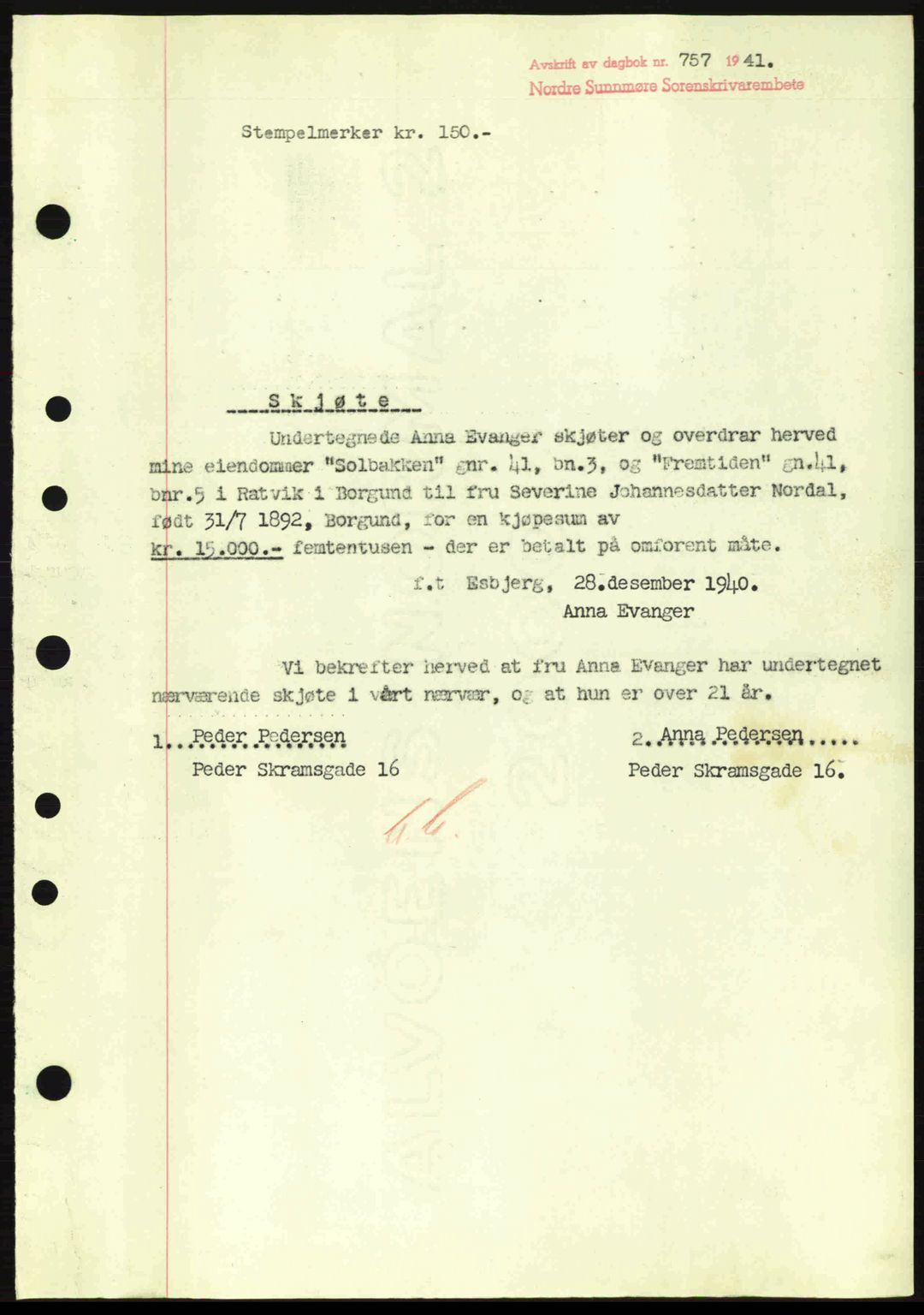 Nordre Sunnmøre sorenskriveri, AV/SAT-A-0006/1/2/2C/2Ca: Mortgage book no. A11, 1941-1941, Diary no: : 757/1941