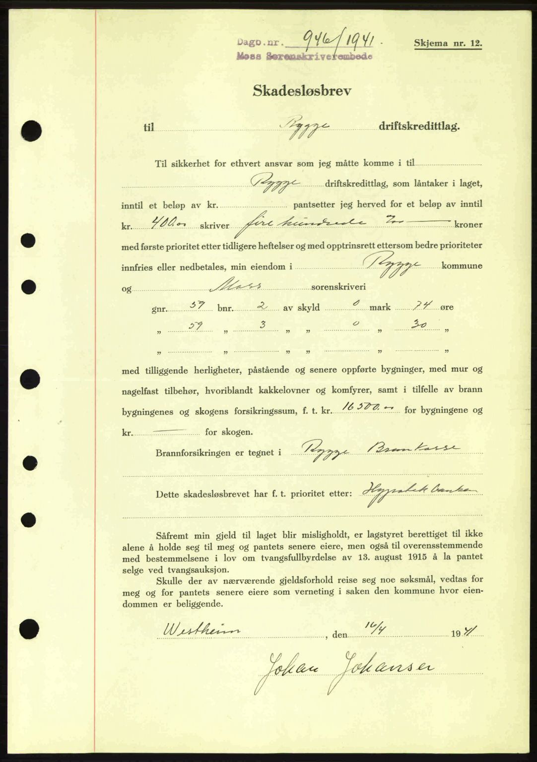 Moss sorenskriveri, SAO/A-10168: Mortgage book no. B10, 1940-1941, Diary no: : 946/1941
