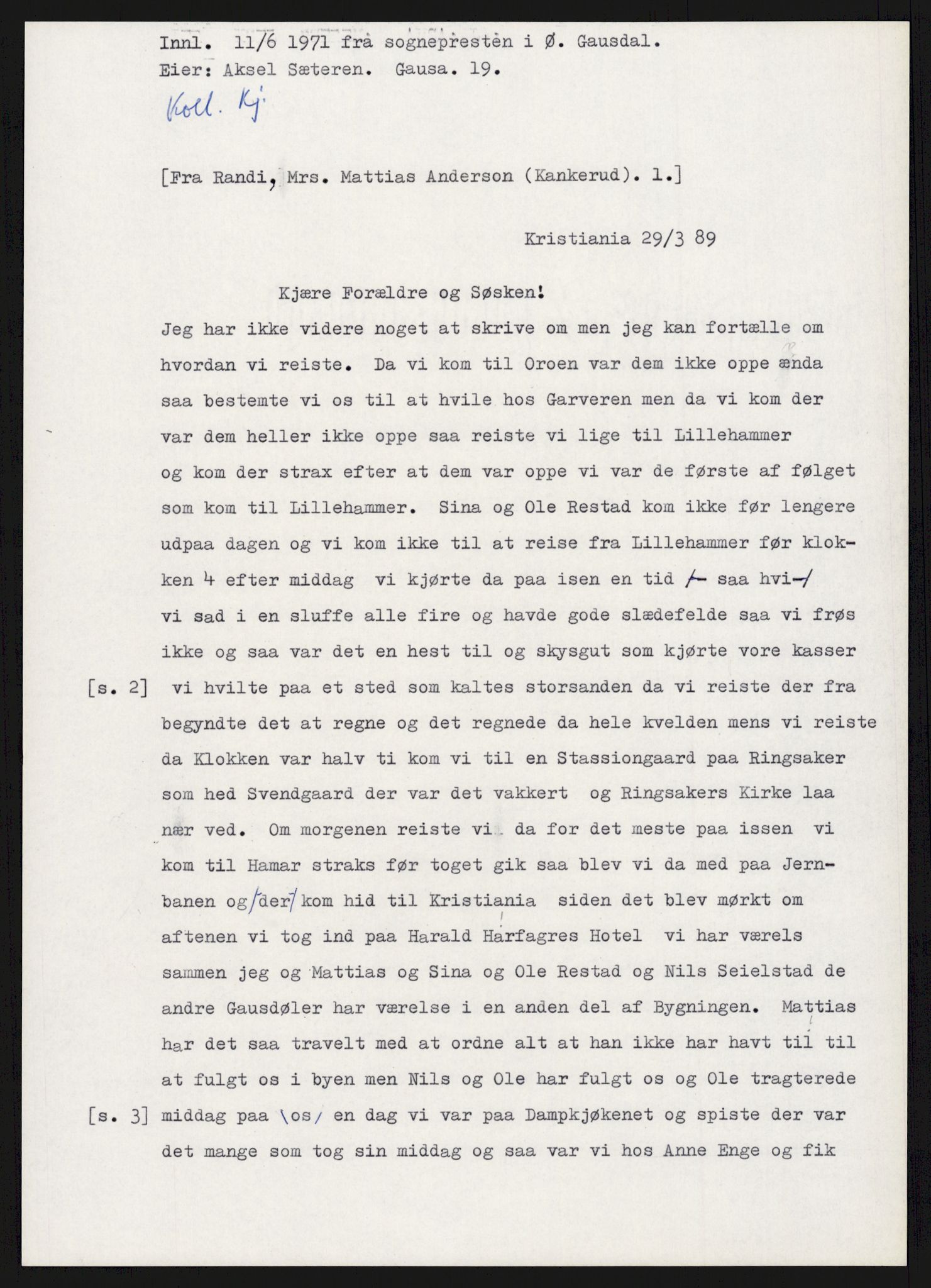 Samlinger til kildeutgivelse, Amerikabrevene, AV/RA-EA-4057/F/L0015: Innlån fra Oppland: Sæteren - Vigerust, 1838-1914, p. 141