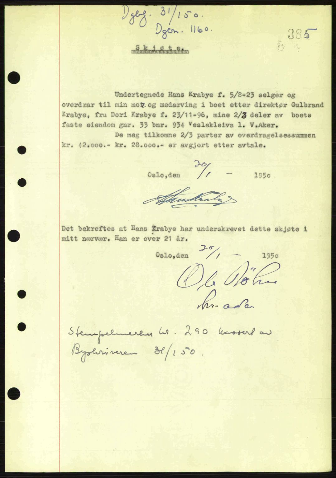 Oslo byskriverembete, AV/SAO-A-10227/G/Gb/Gbd/Gbda/L0017: Mortgage book no. A215, 1949-1950, Diary no: : 1160/1950