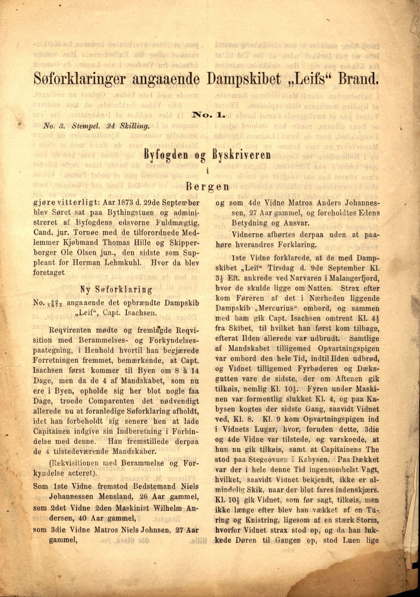 Pa 63 - Østlandske skibsassuranceforening, VEMU/A-1079/G/Ga/L0005/0018: Havaridokumenter / Leif, 1873