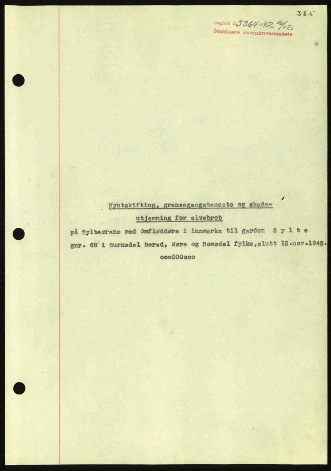 Nordmøre sorenskriveri, AV/SAT-A-4132/1/2/2Ca: Mortgage book no. A94, 1942-1943, Diary no: : 3364/1942