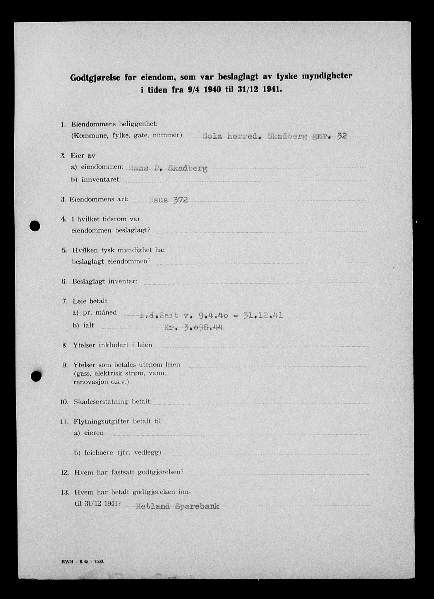 Justisdepartementet, Tilbakeføringskontoret for inndratte formuer, AV/RA-S-1564/I/L1015: Godtgjørelse for beslaglagt eiendom, 1940-1941, p. 168
