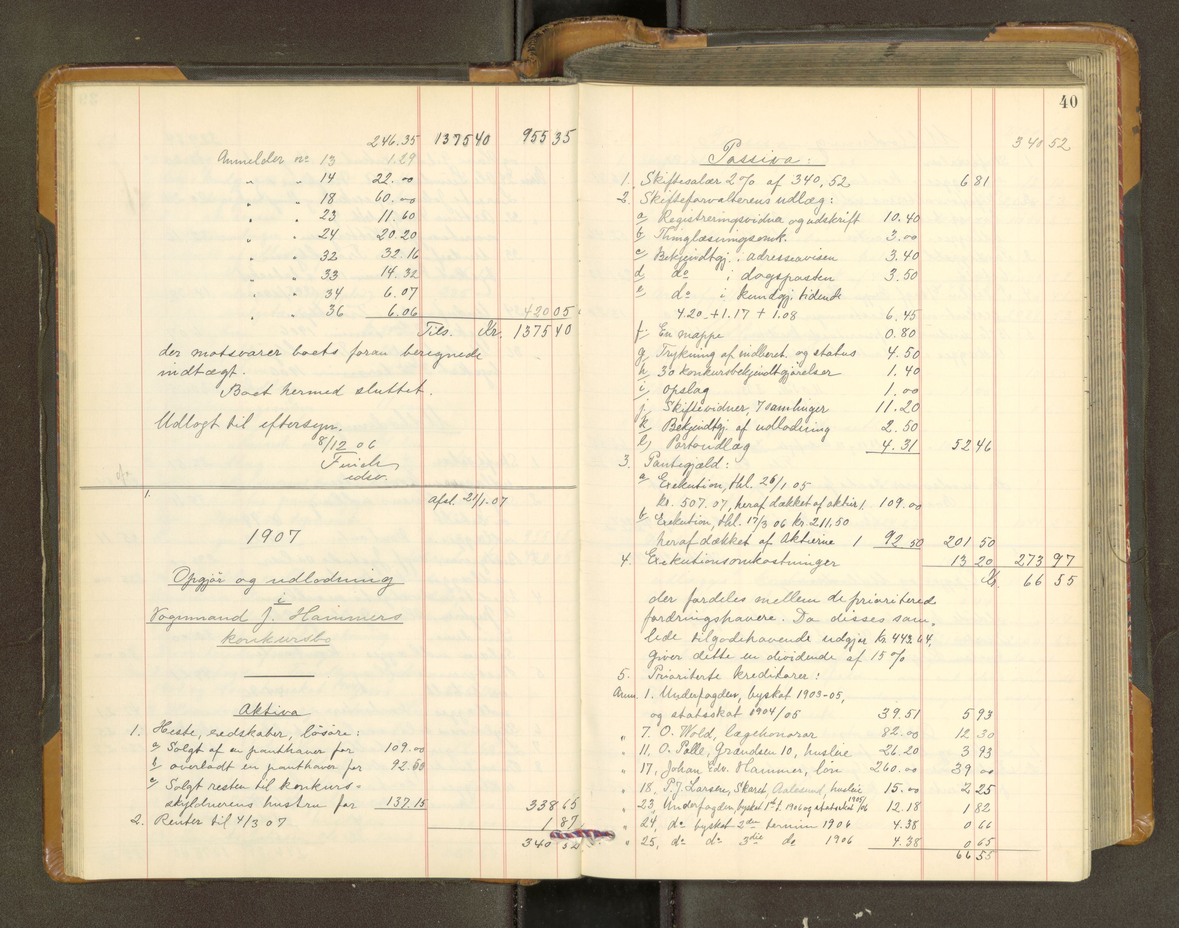 Trondheim byfogd, SAT/A-0003/1/3/3A/L0039: Skifteutlodningsprotokoll - 3/11-2/2. U, 1906-1910, p. 40