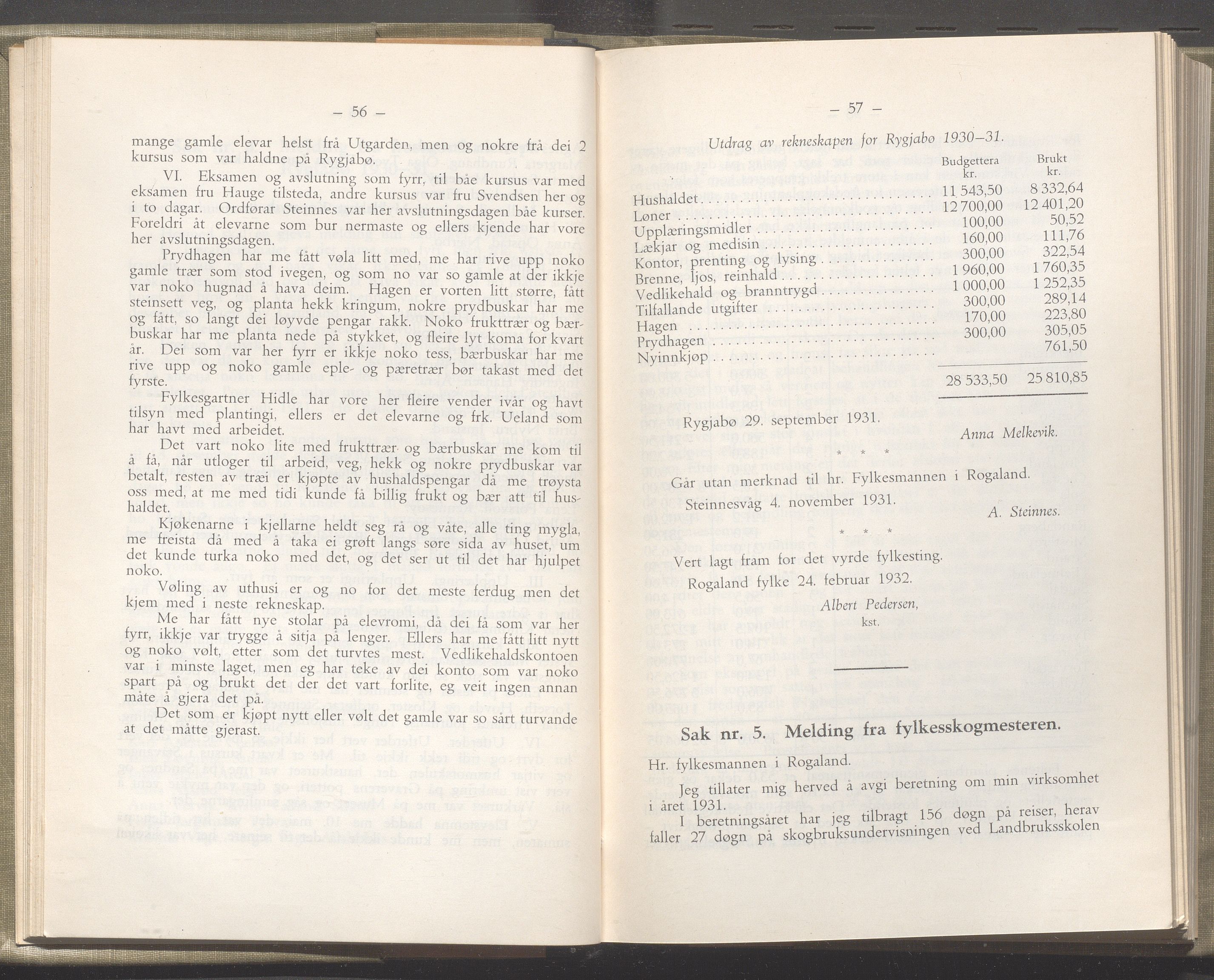 Rogaland fylkeskommune - Fylkesrådmannen , IKAR/A-900/A/Aa/Aaa/L0051: Møtebok , 1932, p. 56-57