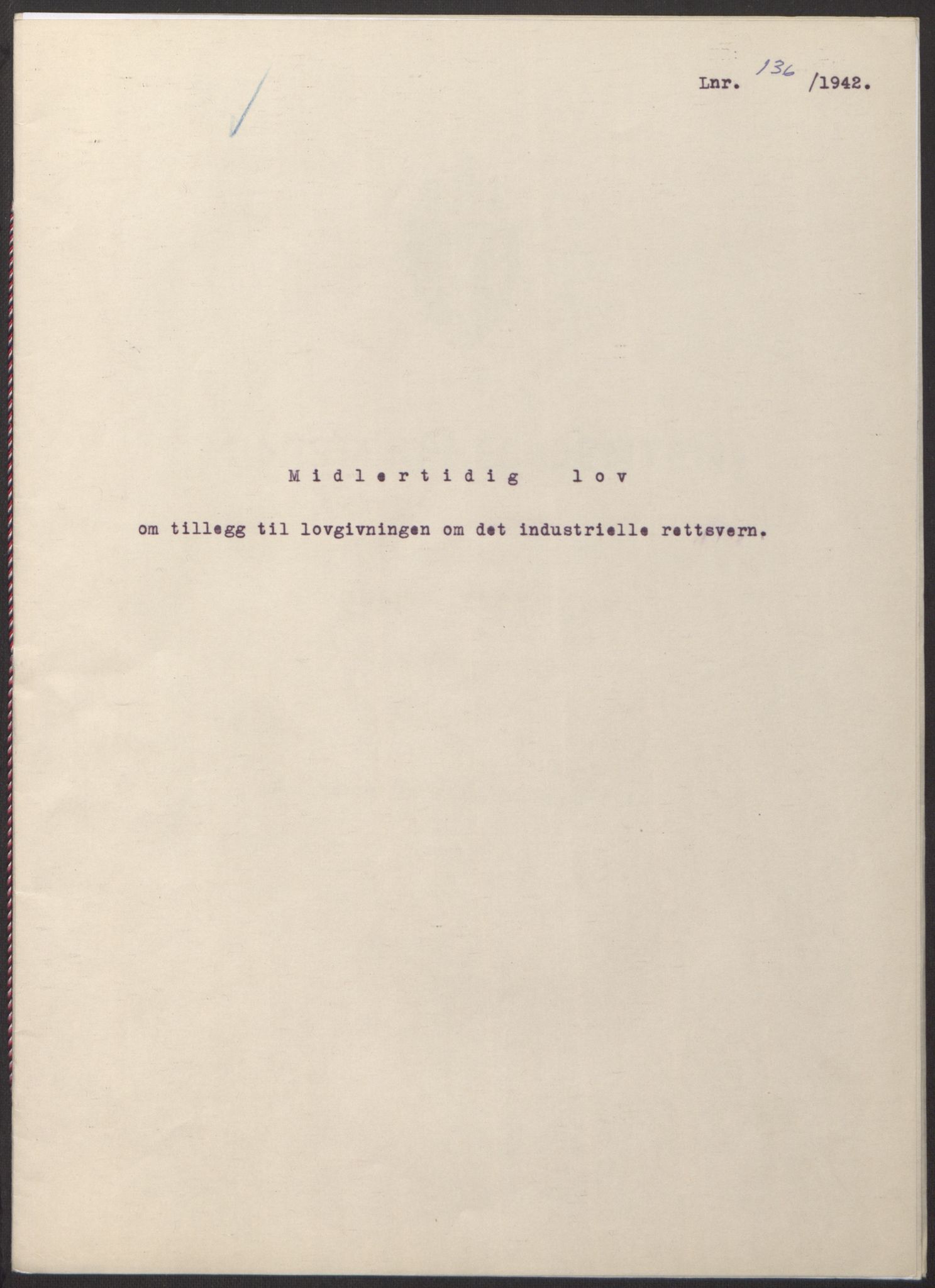 NS-administrasjonen 1940-1945 (Statsrådsekretariatet, de kommisariske statsråder mm), RA/S-4279/D/Db/L0098: Lover II, 1942, p. 75