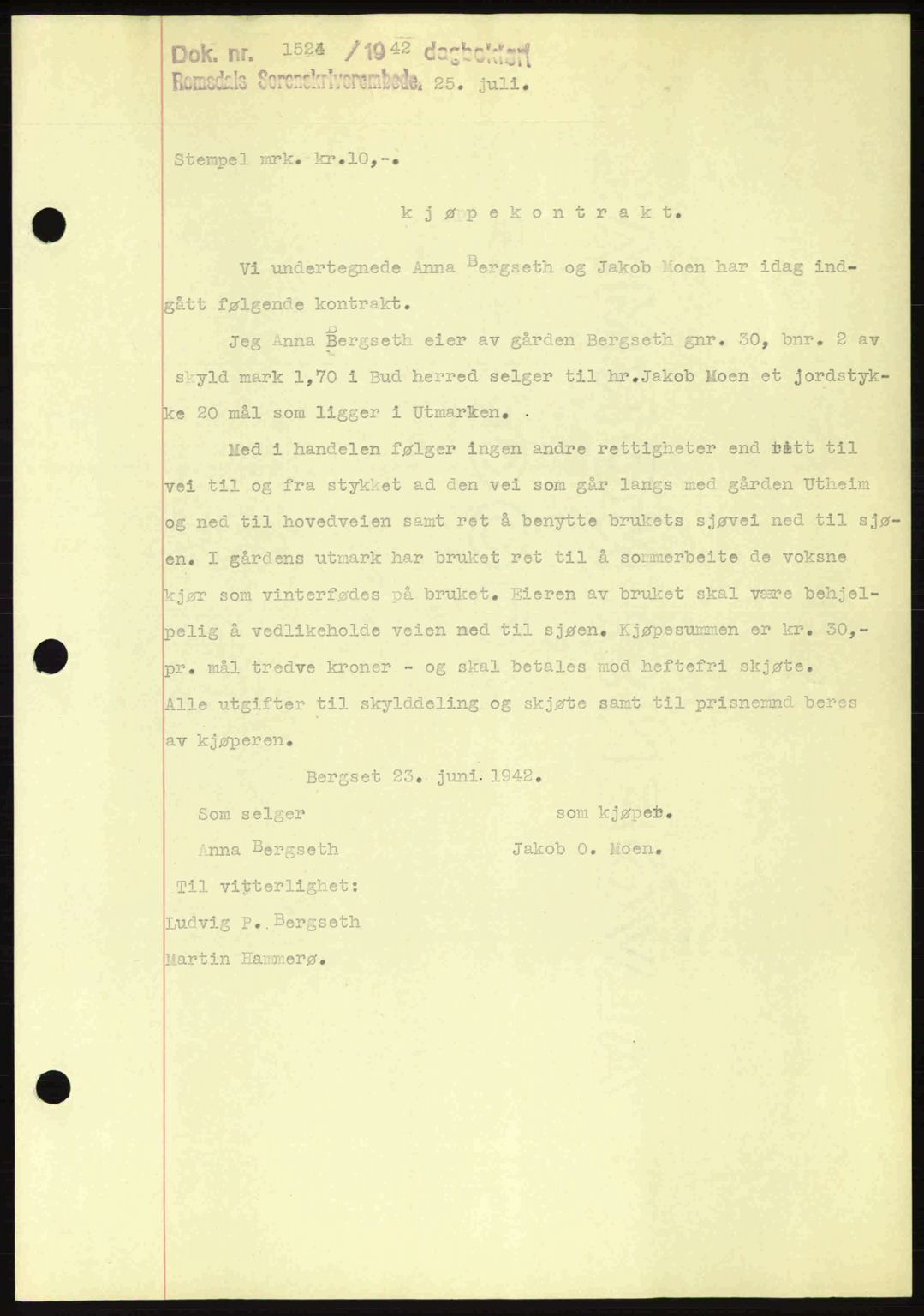 Romsdal sorenskriveri, AV/SAT-A-4149/1/2/2C: Mortgage book no. A12, 1942-1942, Diary no: : 1524/1942