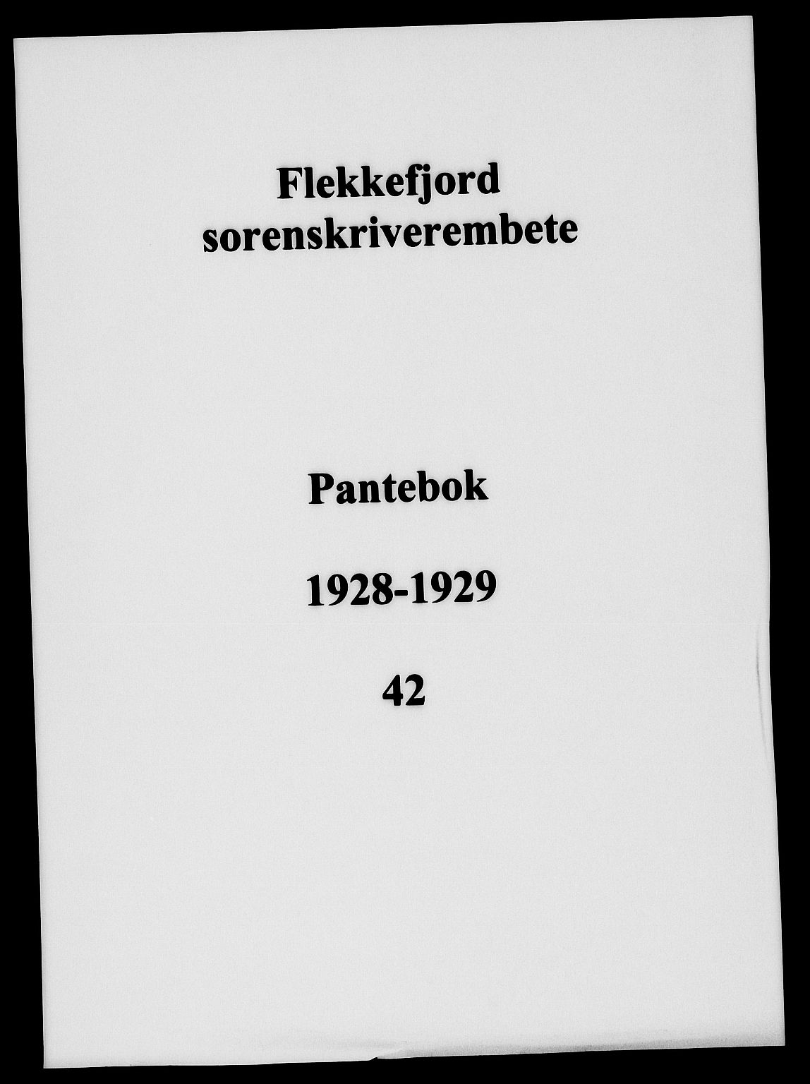 Flekkefjord sorenskriveri, SAK/1221-0001/G/Gb/Gba/L0044: Mortgage book no. 42, 1928-1929