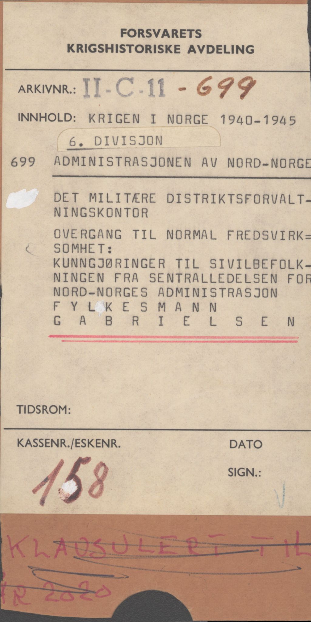 Forsvaret, Forsvarets krigshistoriske avdeling, AV/RA-RAFA-2017/Y/Yb/L0158: II-C-11-699  -  Administrasjonen av Nord-Norge, 1940, p. 1