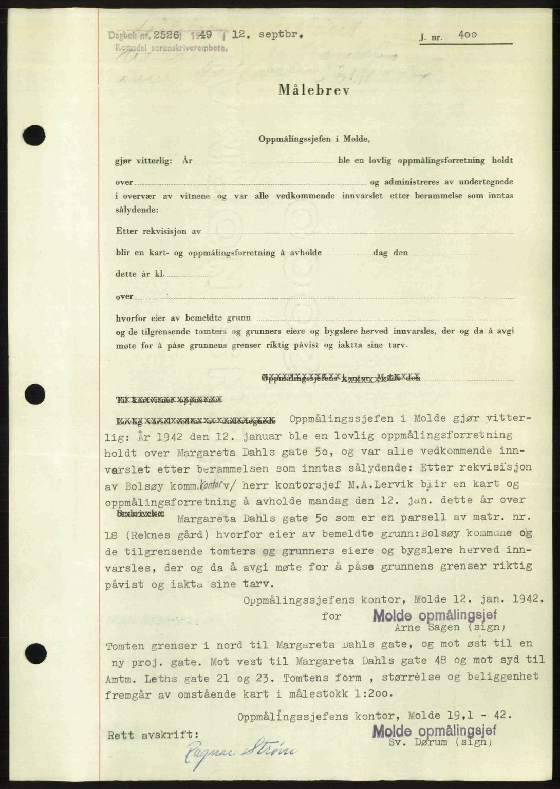 Romsdal sorenskriveri, AV/SAT-A-4149/1/2/2C: Mortgage book no. A30, 1949-1949, Diary no: : 2526/1949