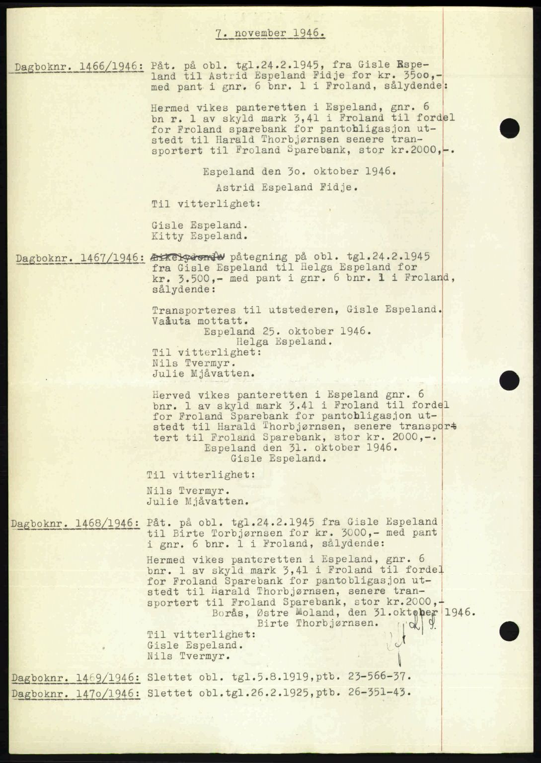 Nedenes sorenskriveri, SAK/1221-0006/G/Gb/Gba/L0056: Mortgage book no. A8, 1946-1947, Diary no: : 1466/1946