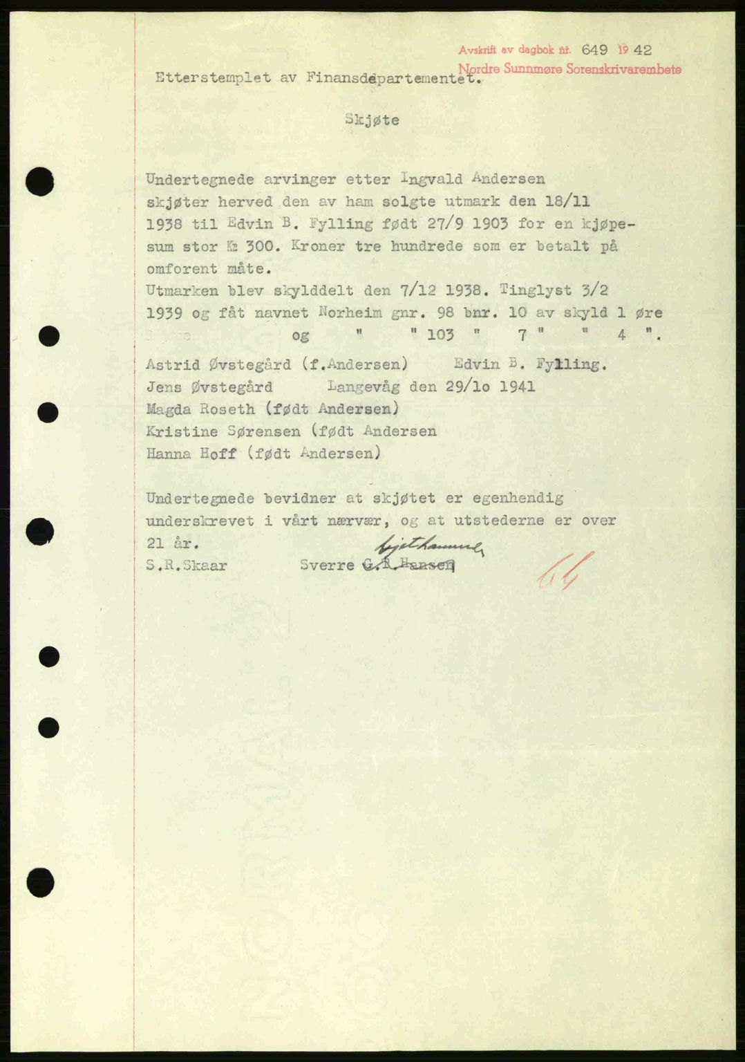 Nordre Sunnmøre sorenskriveri, AV/SAT-A-0006/1/2/2C/2Ca: Mortgage book no. A13, 1942-1942, Diary no: : 649/1942