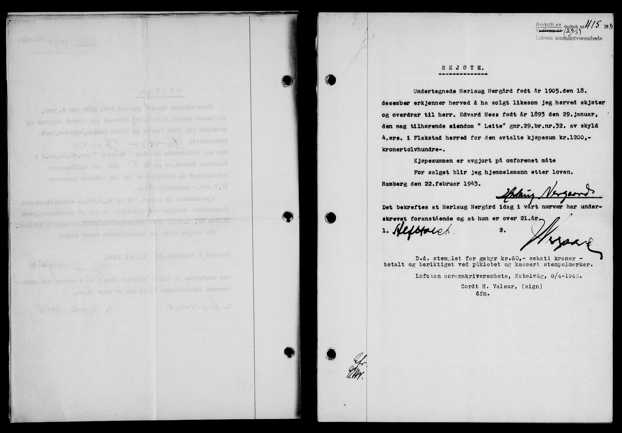 Lofoten sorenskriveri, SAT/A-0017/1/2/2C/L0011a: Mortgage book no. 11a, 1943-1943, Diary no: : 415/1943